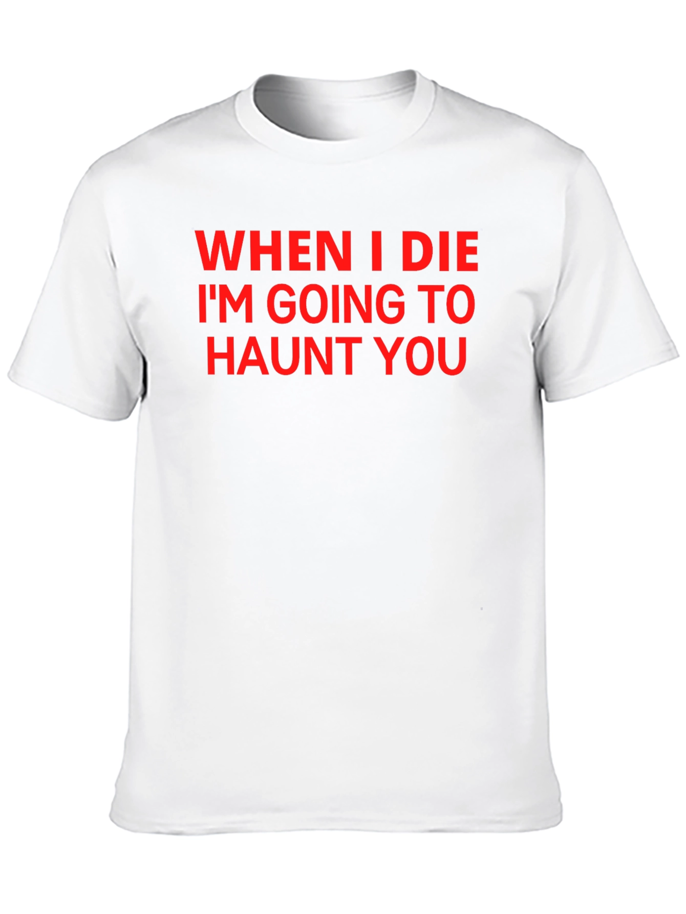 Black Haunt You T-Shirt view 10