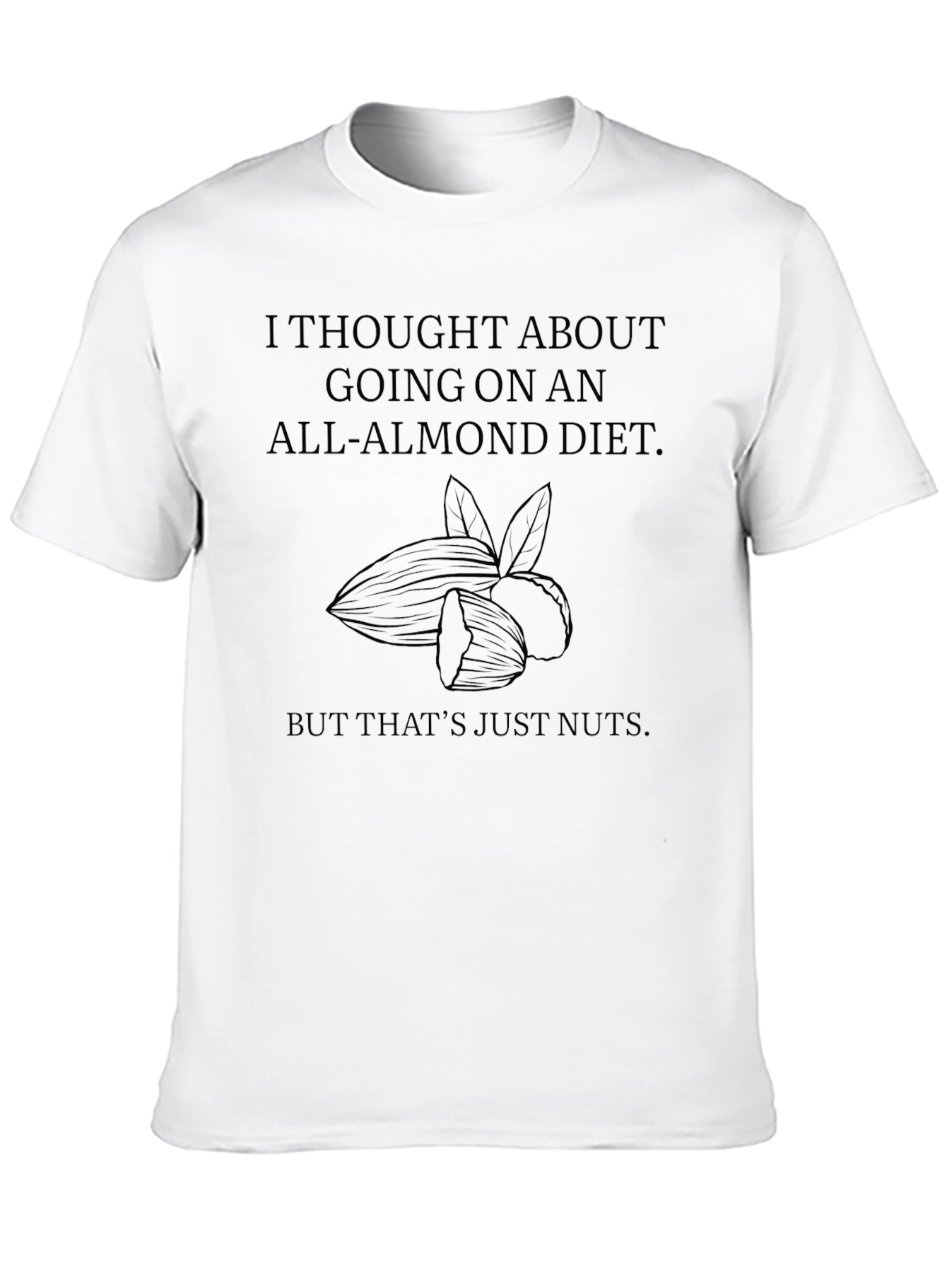 Black Funny All-Almond Diet T-Shirt view 10