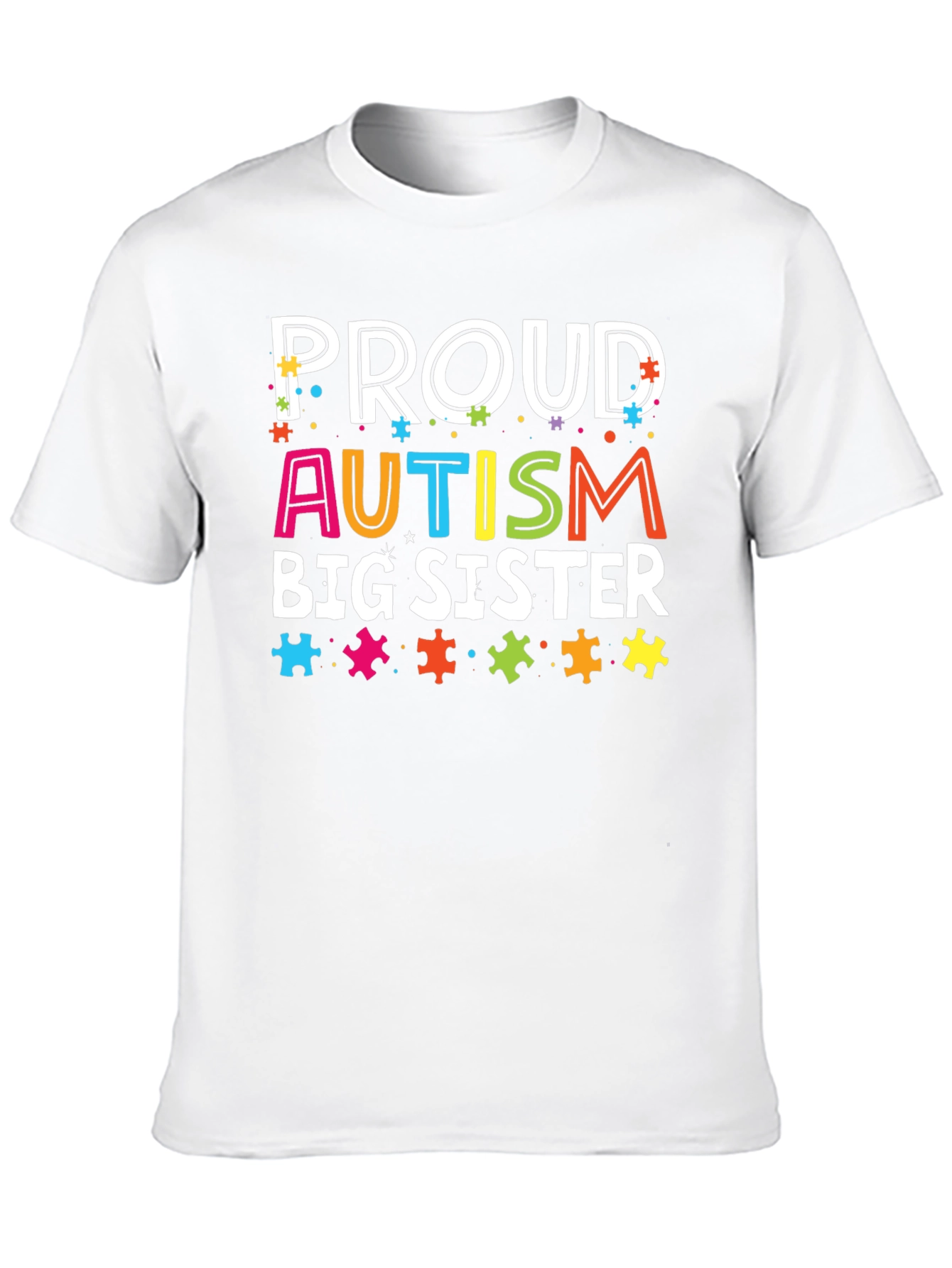 Proud Autism Big Sister T-Shirt - 10