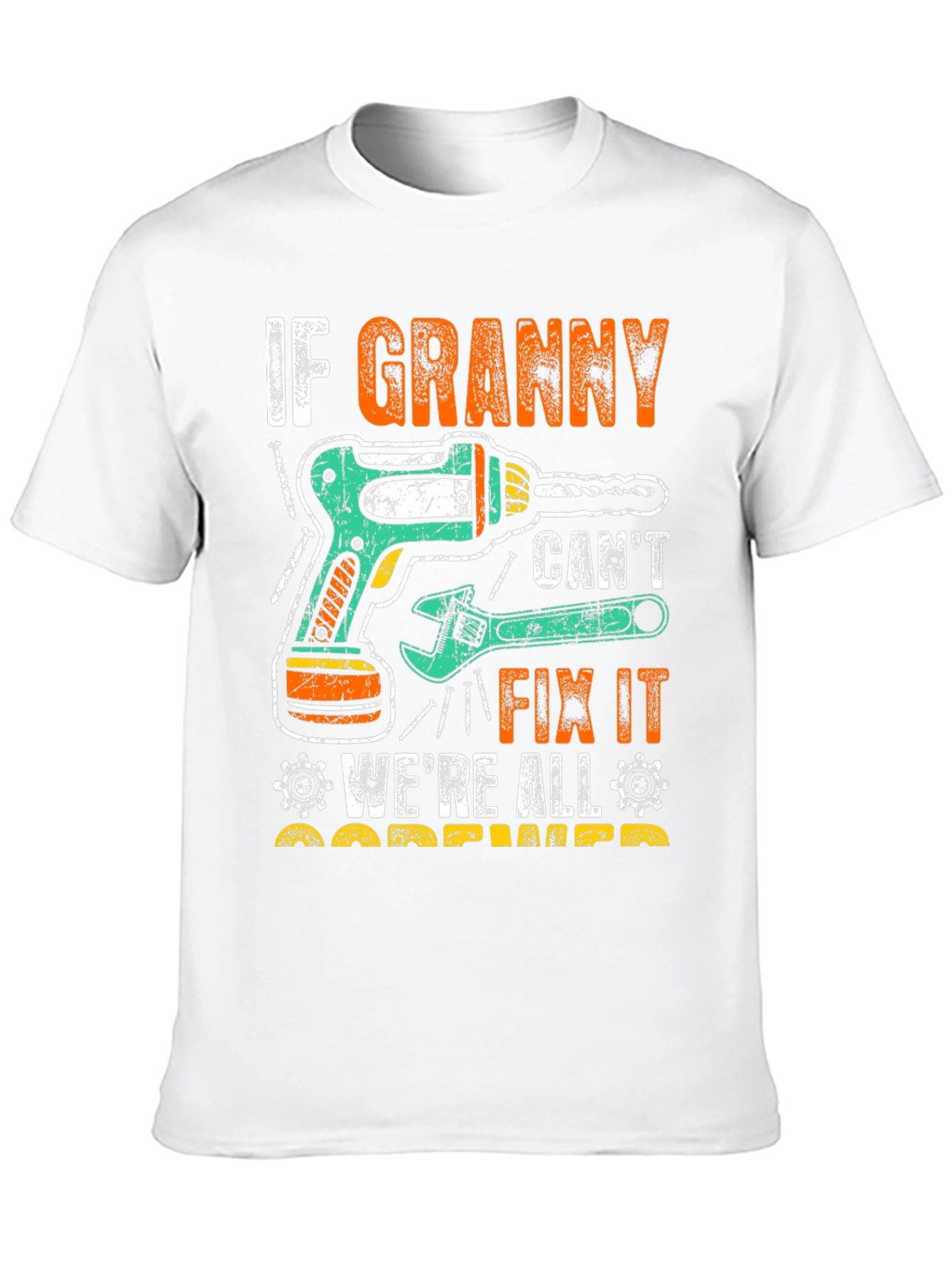 Black If Granny Can't Fix It T-Shirt view 10