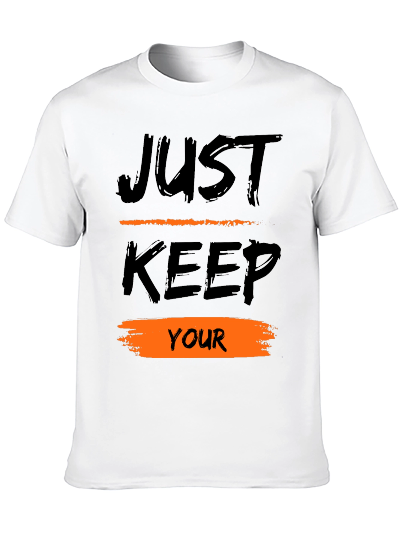 Black Just Keep Your T-Shirt view 10