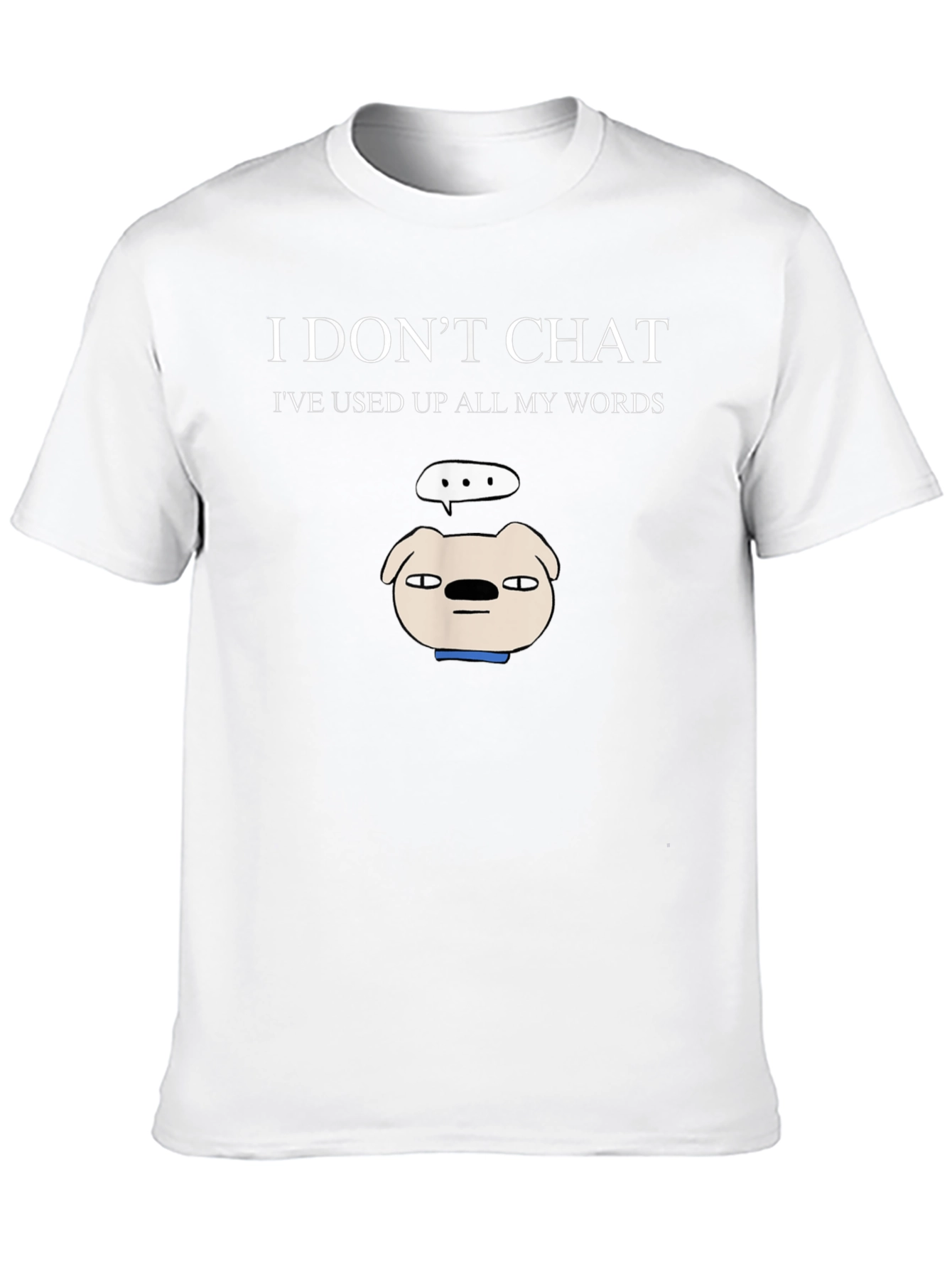 Black Funny "I Don't Chat" Graphic T-Shirt view 10