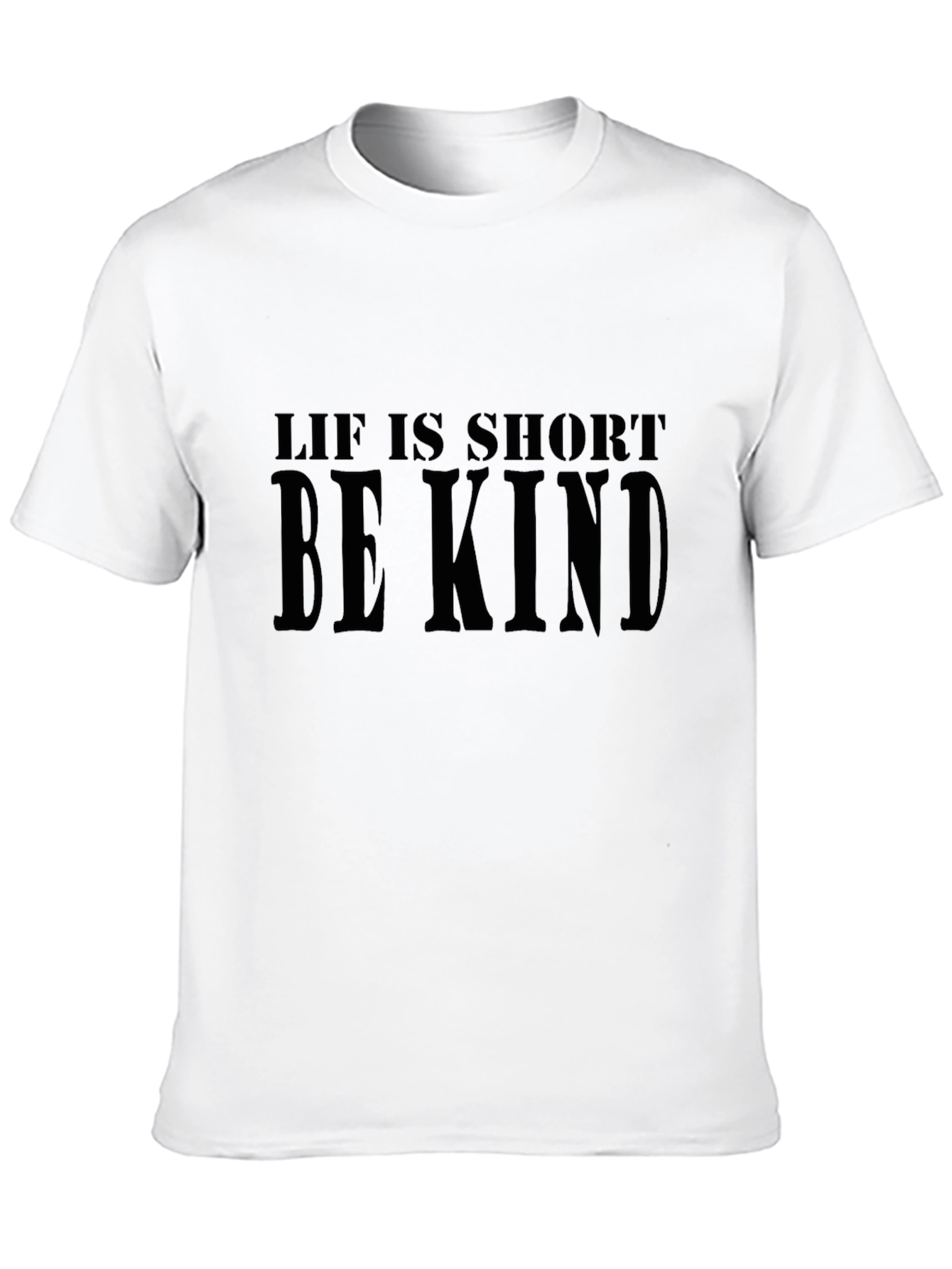 Black Life Is Short, Be Kind Black T-Shirt view 10