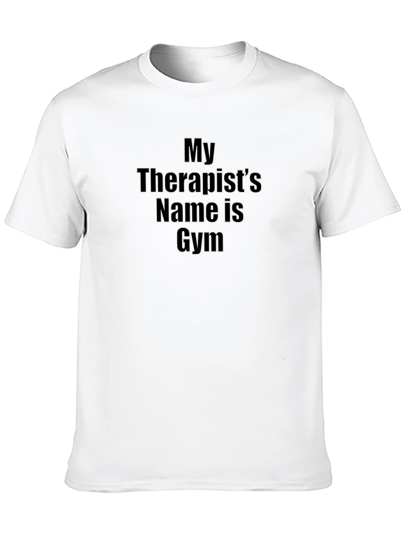 Black My Therapist's Name is Gym T-Shirt view 10