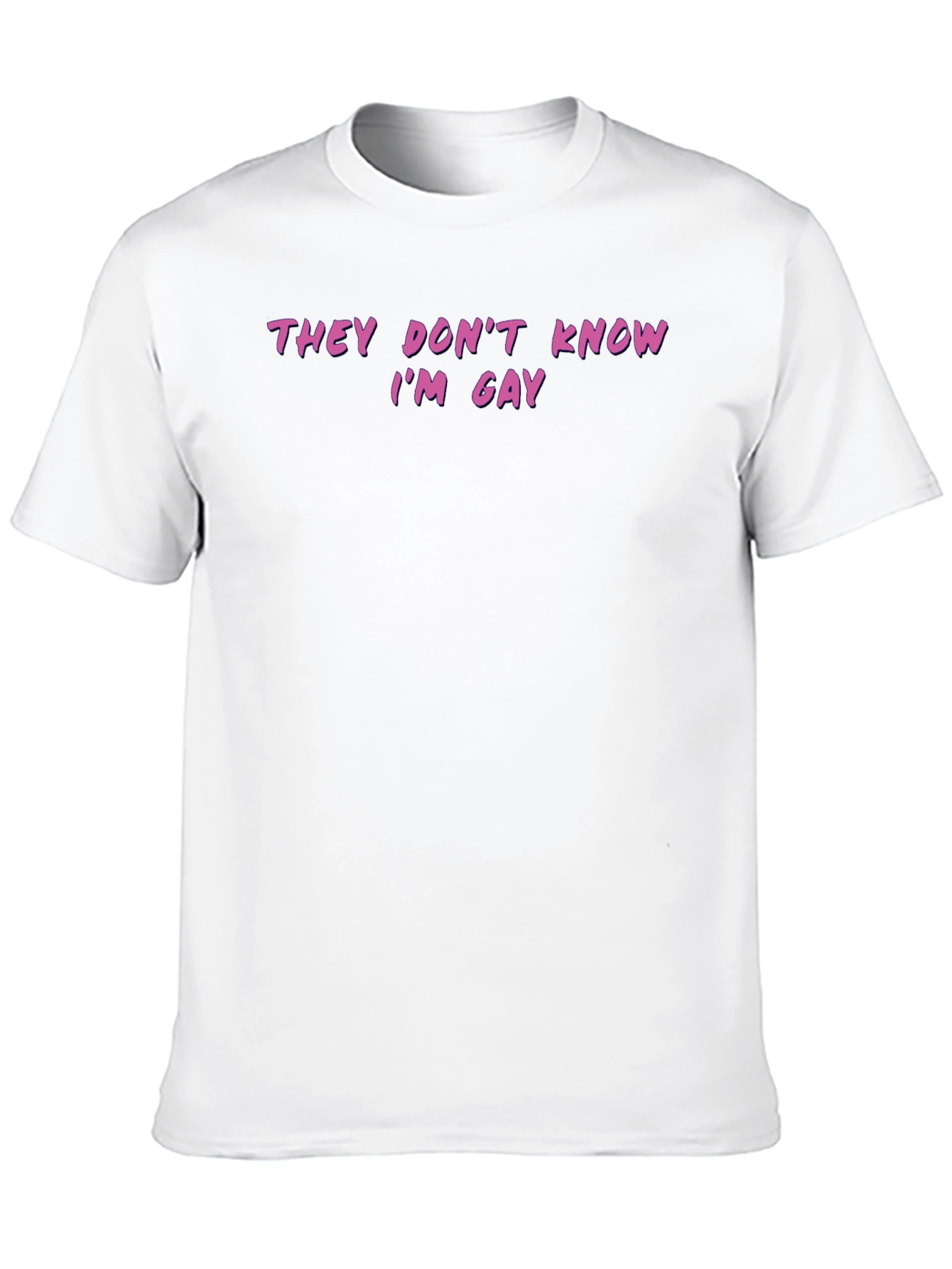 Black Funny "They Don't Know I'm Gay" Graphic Tee view 10