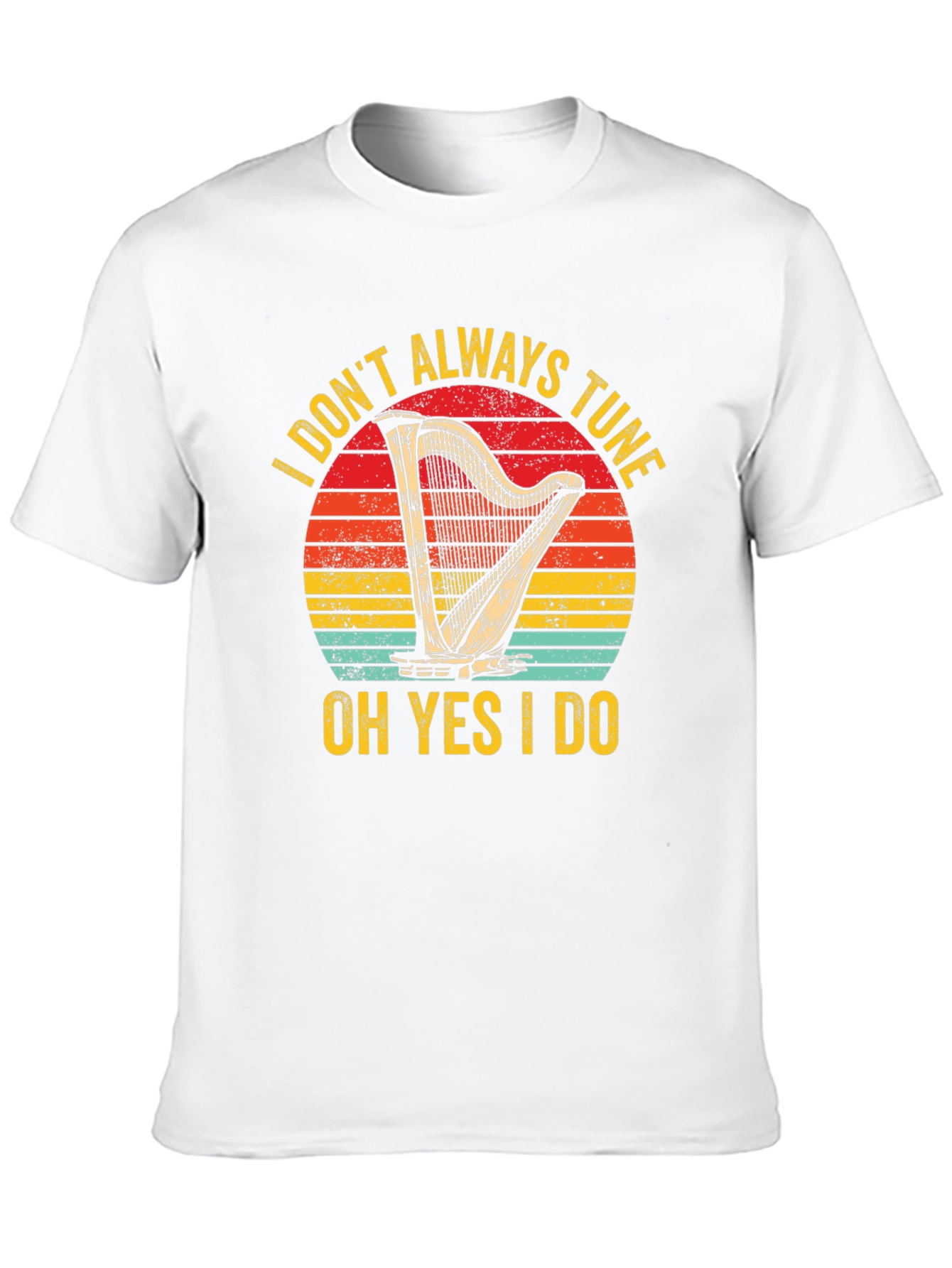 Black Funny Harpist T-Shirt: I Don't Always Tune, Oh Yes I Do view 10