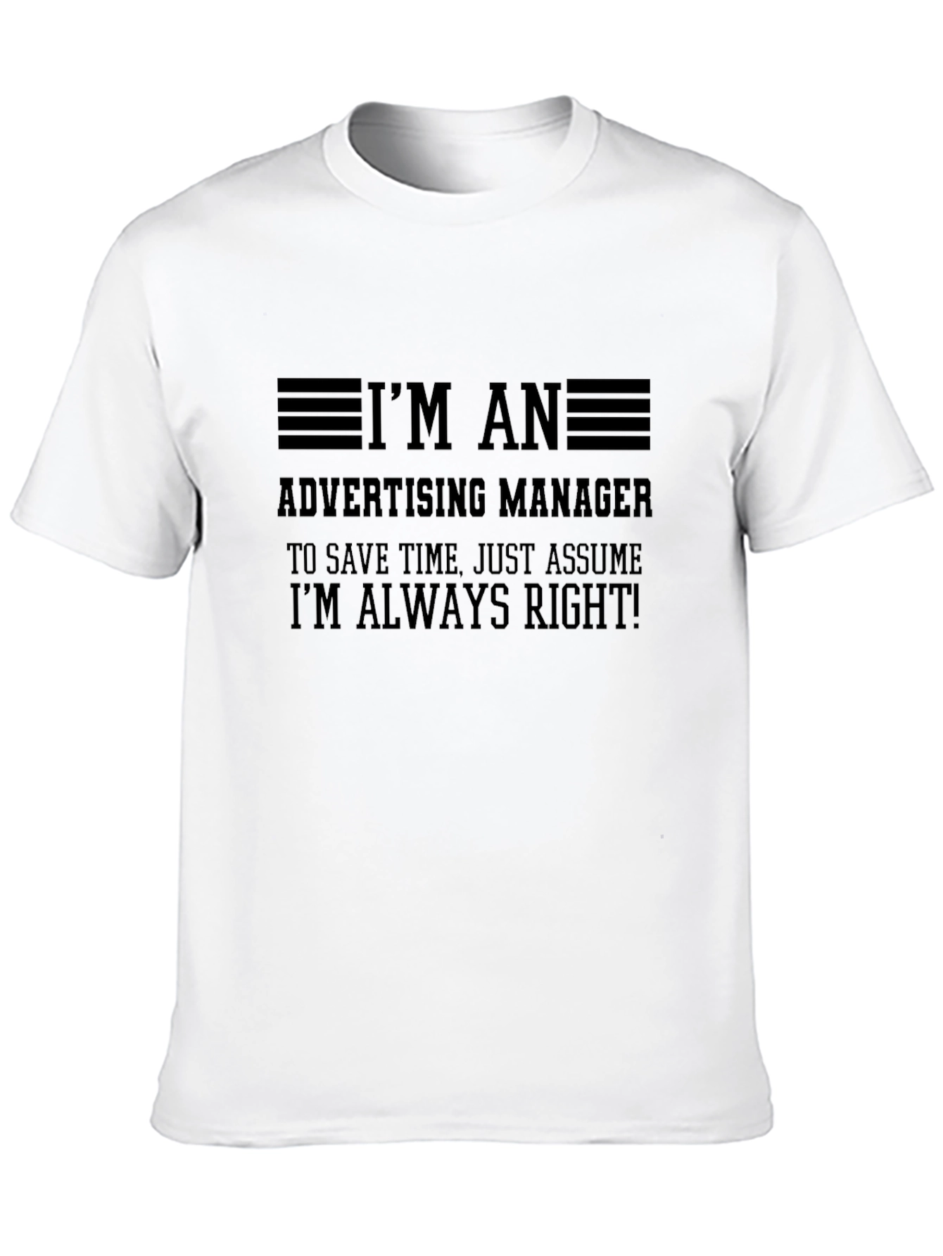 Black Advertising Manager Humor T-Shirt view 10