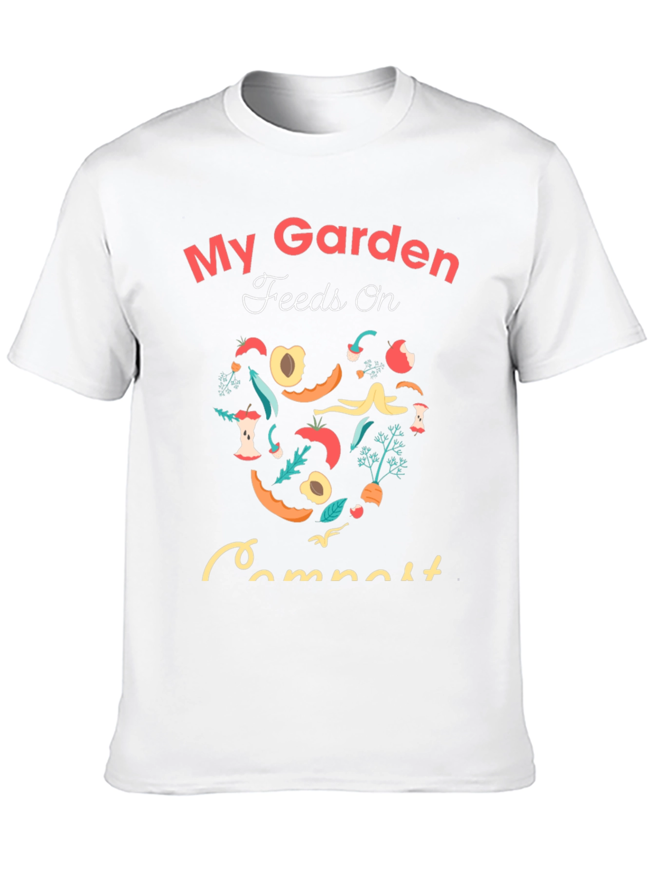 Black My Garden Feeds on Compost T-Shirt view 10