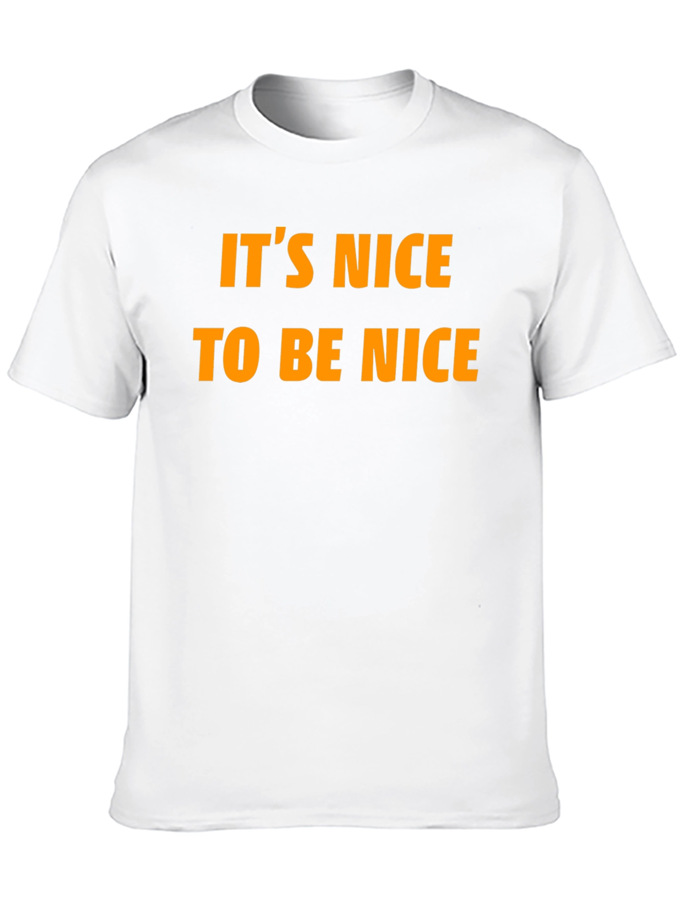 Black It's Nice To Be Nice T-Shirt view 10