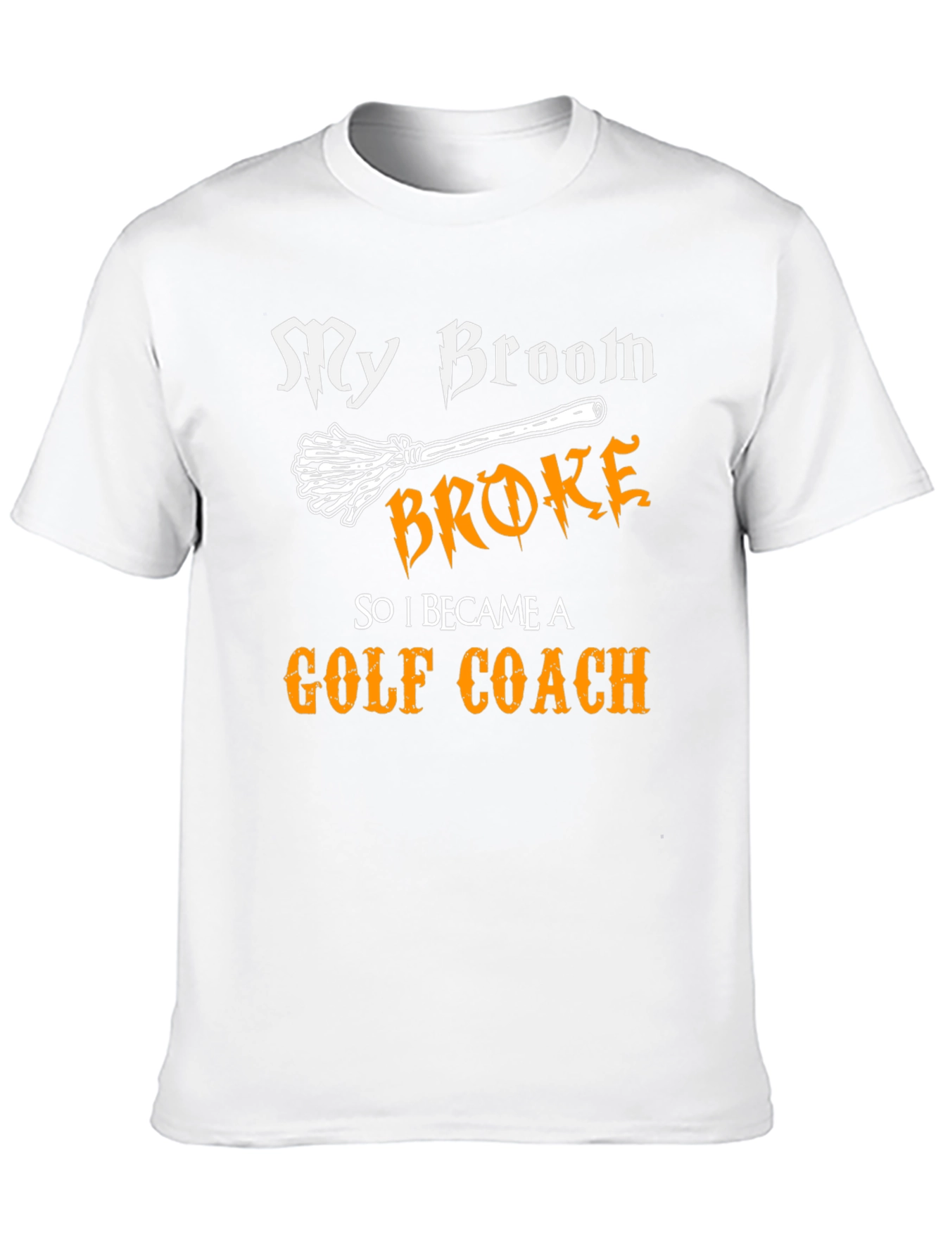 Black Funny Golf Coach T-Shirt: My Broom Broke view 10