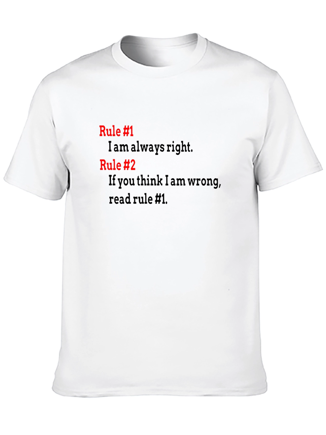 Black Always Right T-Shirt - Funny Rule #1 & #2 Tee view 10