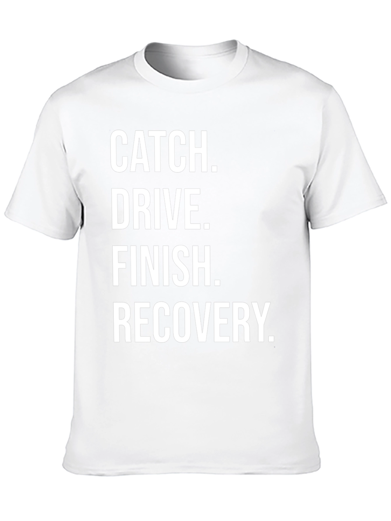 Black Catch, Drive, Finish, Recovery T-Shirt view 10