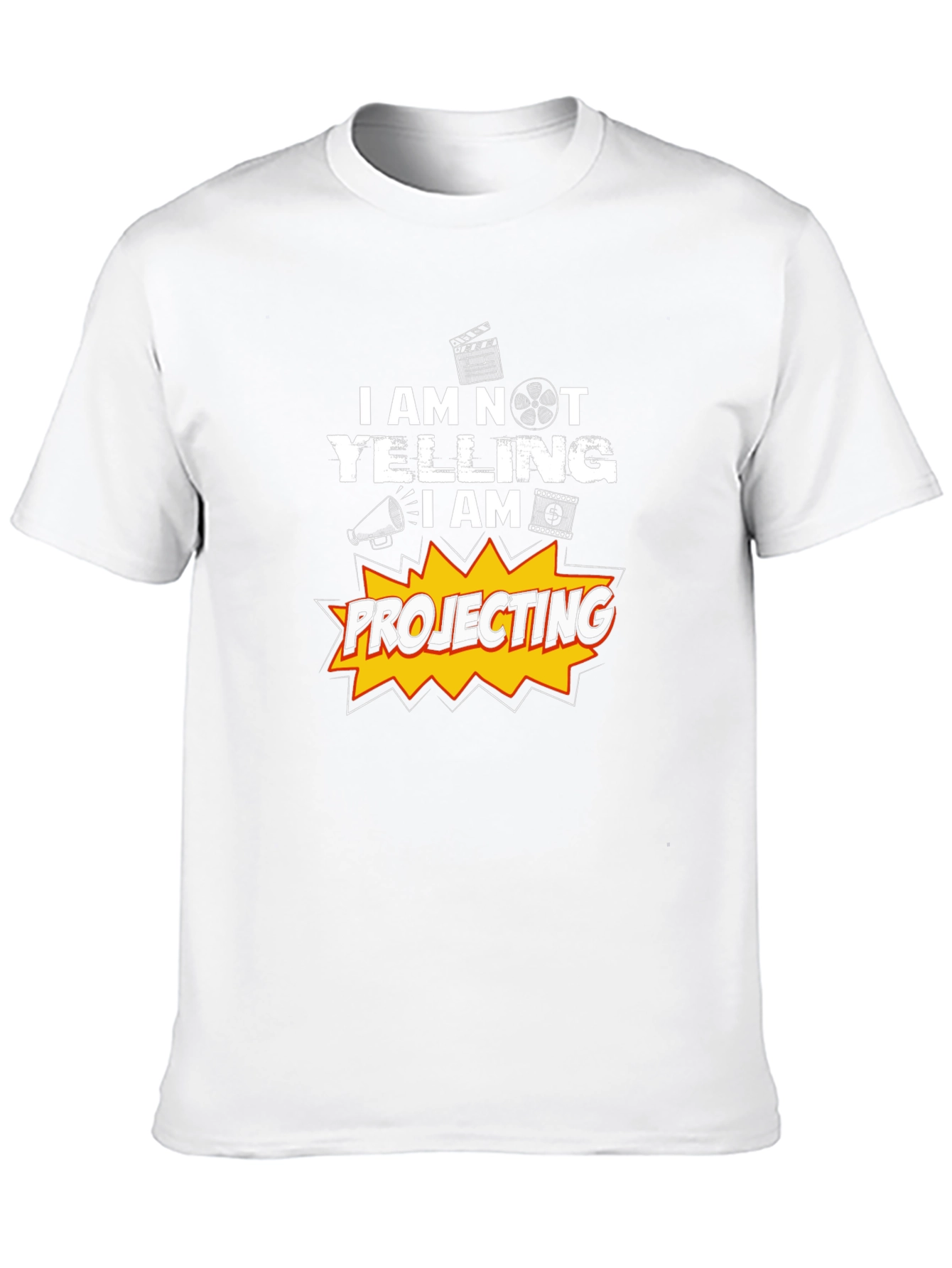 Black I am not yelling I am projecting T-Shirt view 10