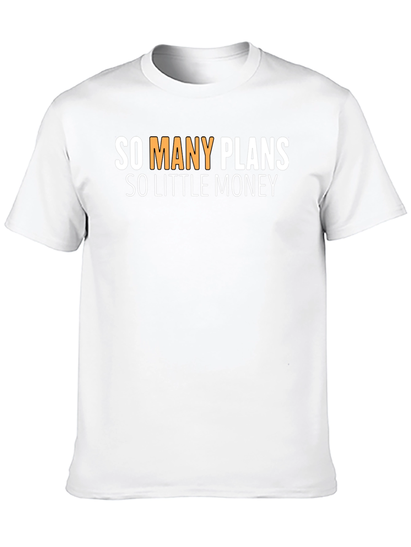 Black So Many Plans, So Little Money Graphic Tee view 10