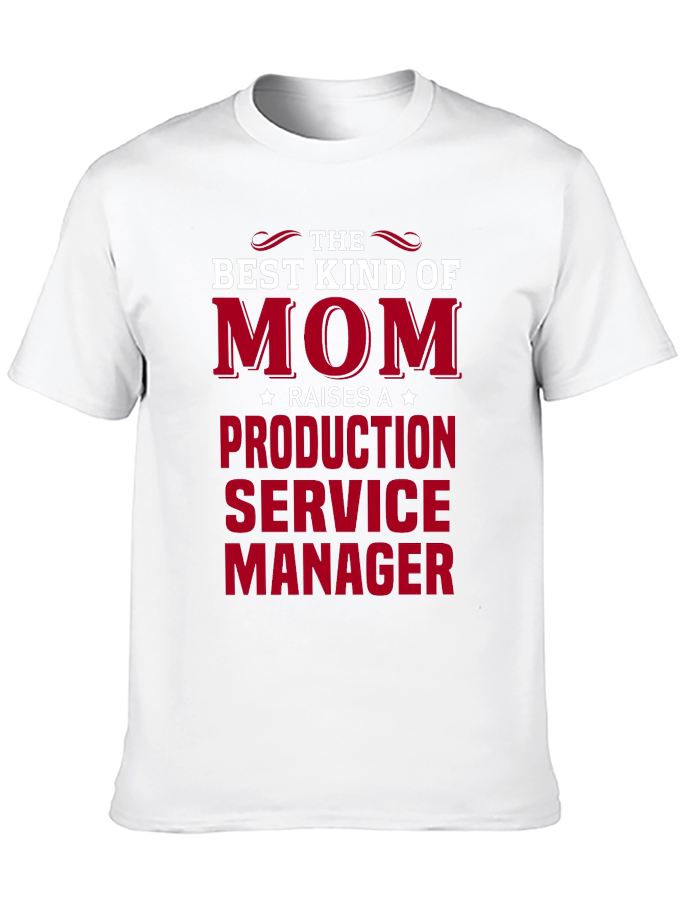 Black Best Kind of Mom Raises a Production Service Manager T-Shirt view 10