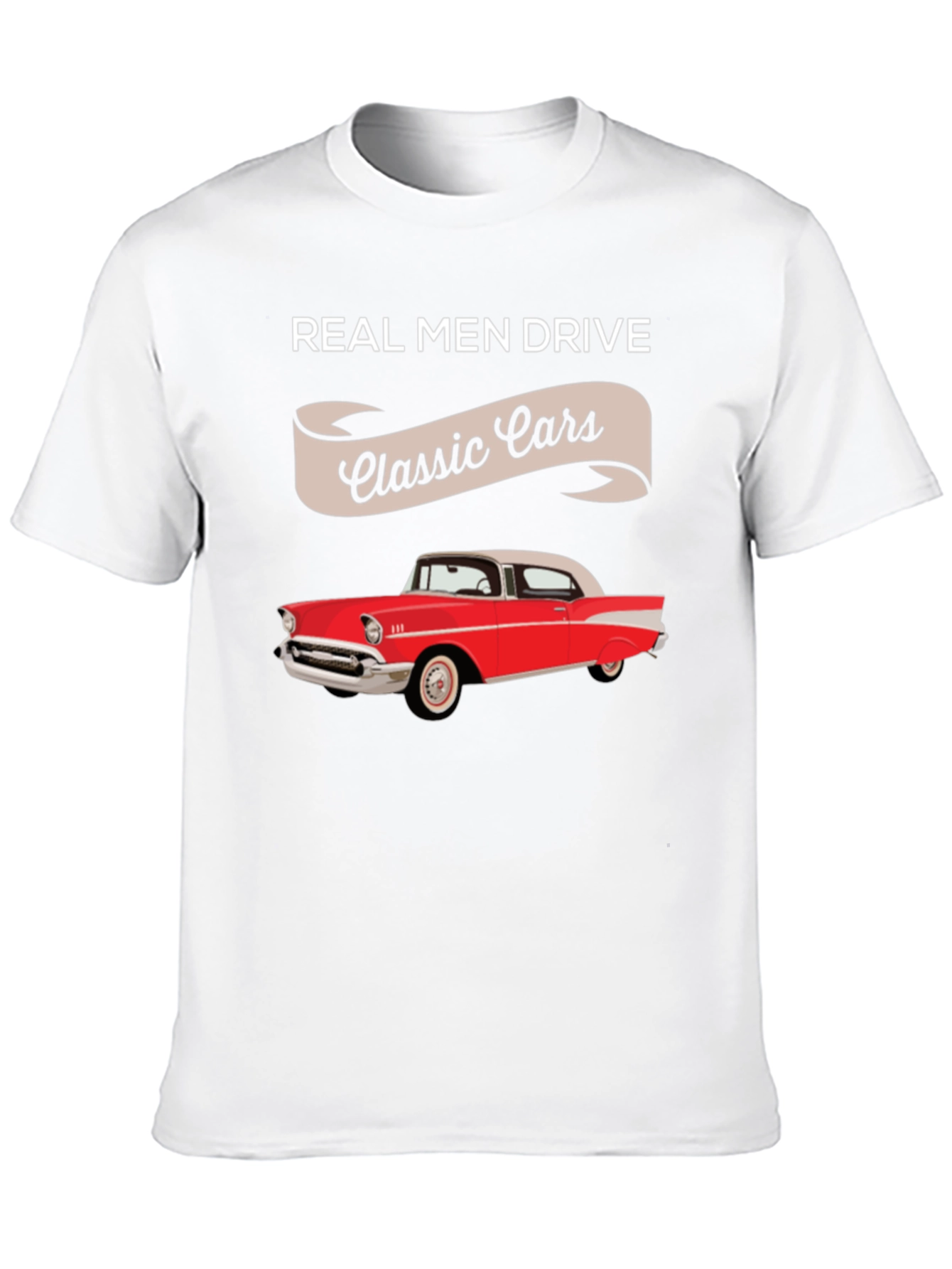 Black Real Men Drive Classic Cars T-Shirt view 10
