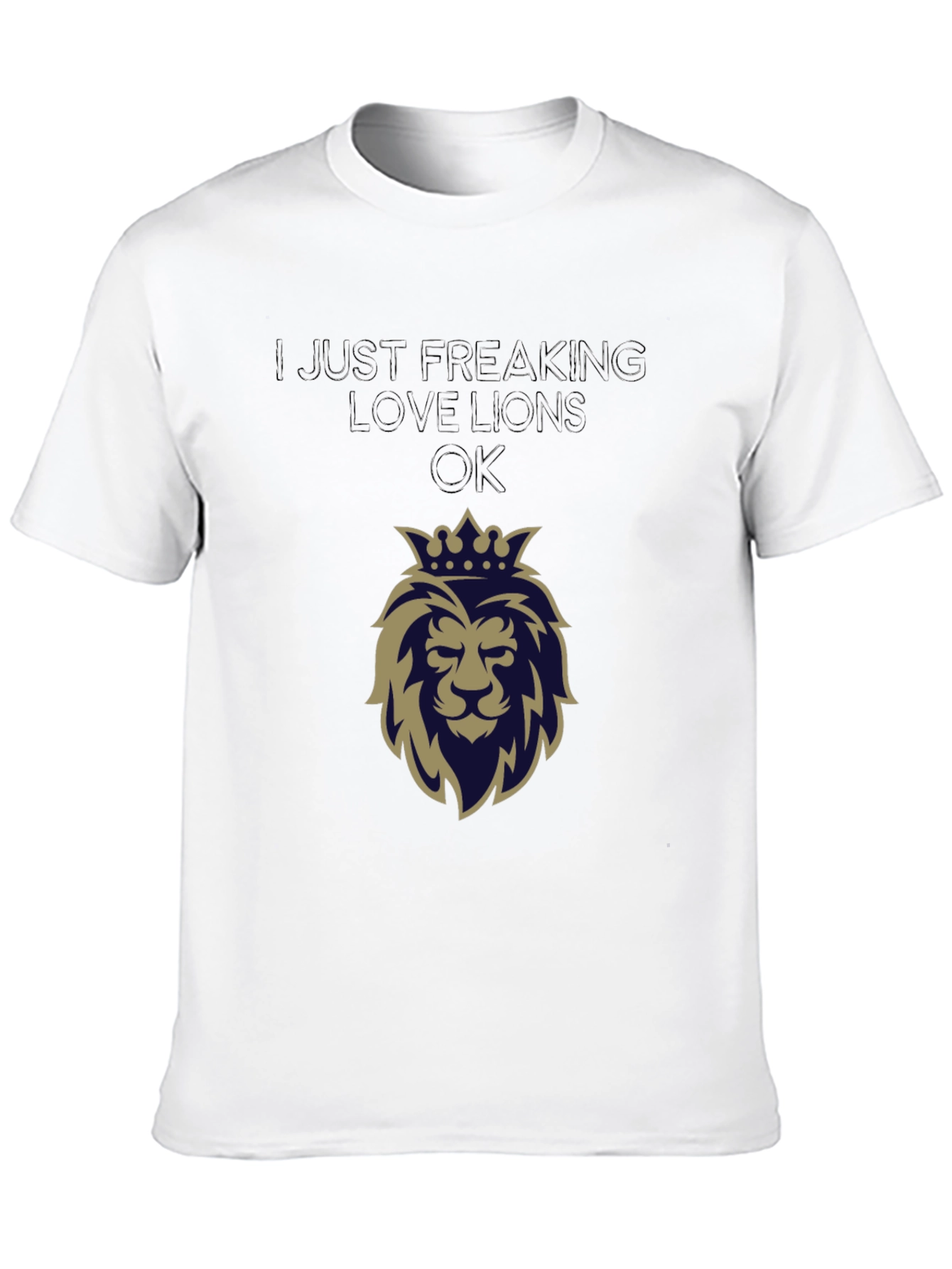 Black Lion Lover Tee - I Just Freaking Love Lions OK view 10