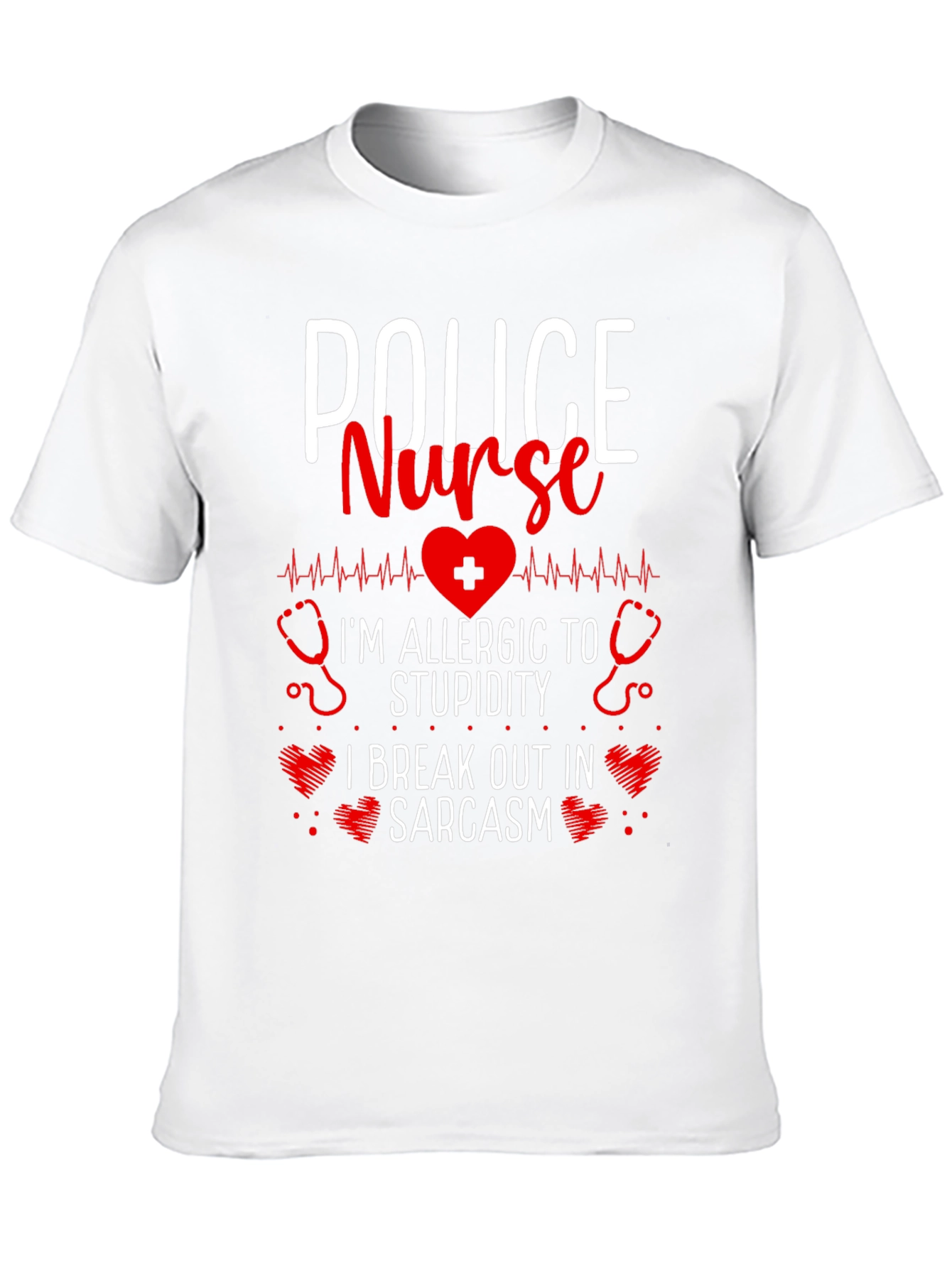 Black Police Nurse Sarcastic T-Shirt - I'm Allergic to Stupidity! view 10