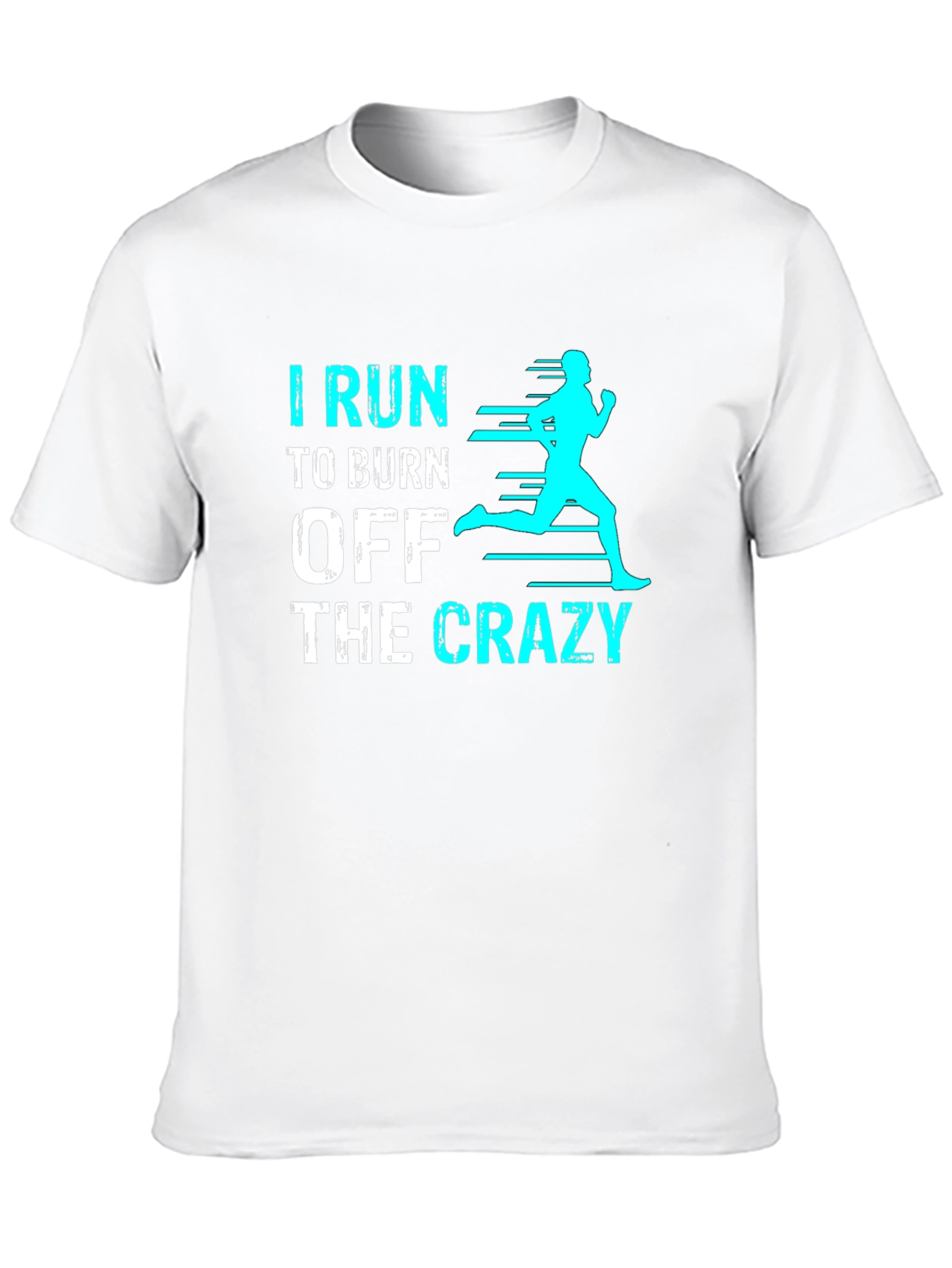 Black I Run To Burn Off The Crazy Graphic Tee view 10