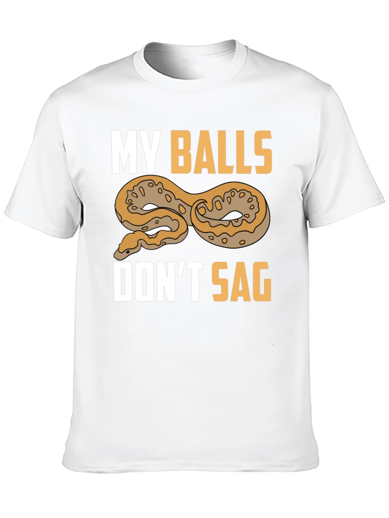 Black Funny "My Balls Don't Sag" Snake T-Shirt view 10