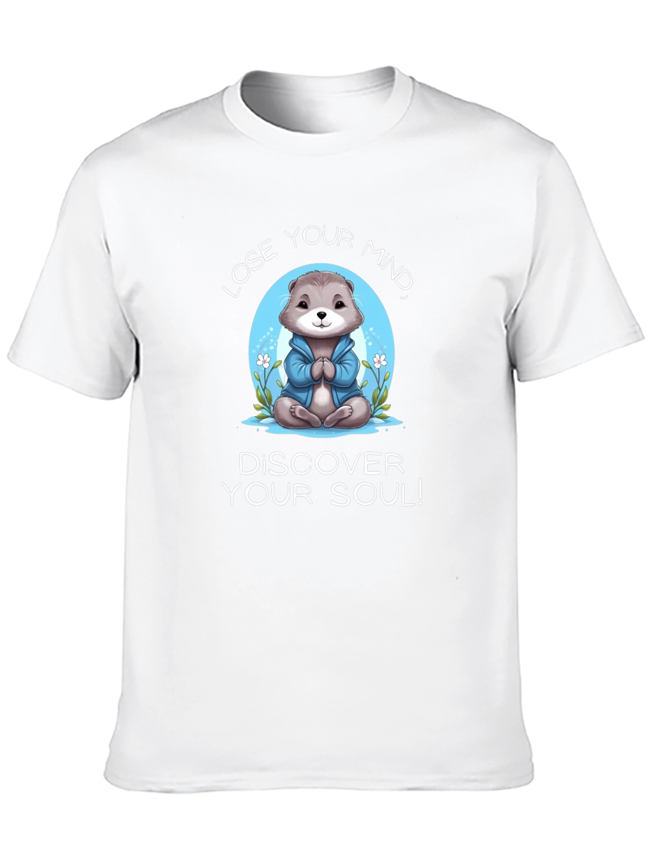 Black Mindful Otter T-Shirt: Lose Your Mind, Find Your Soul! view 10