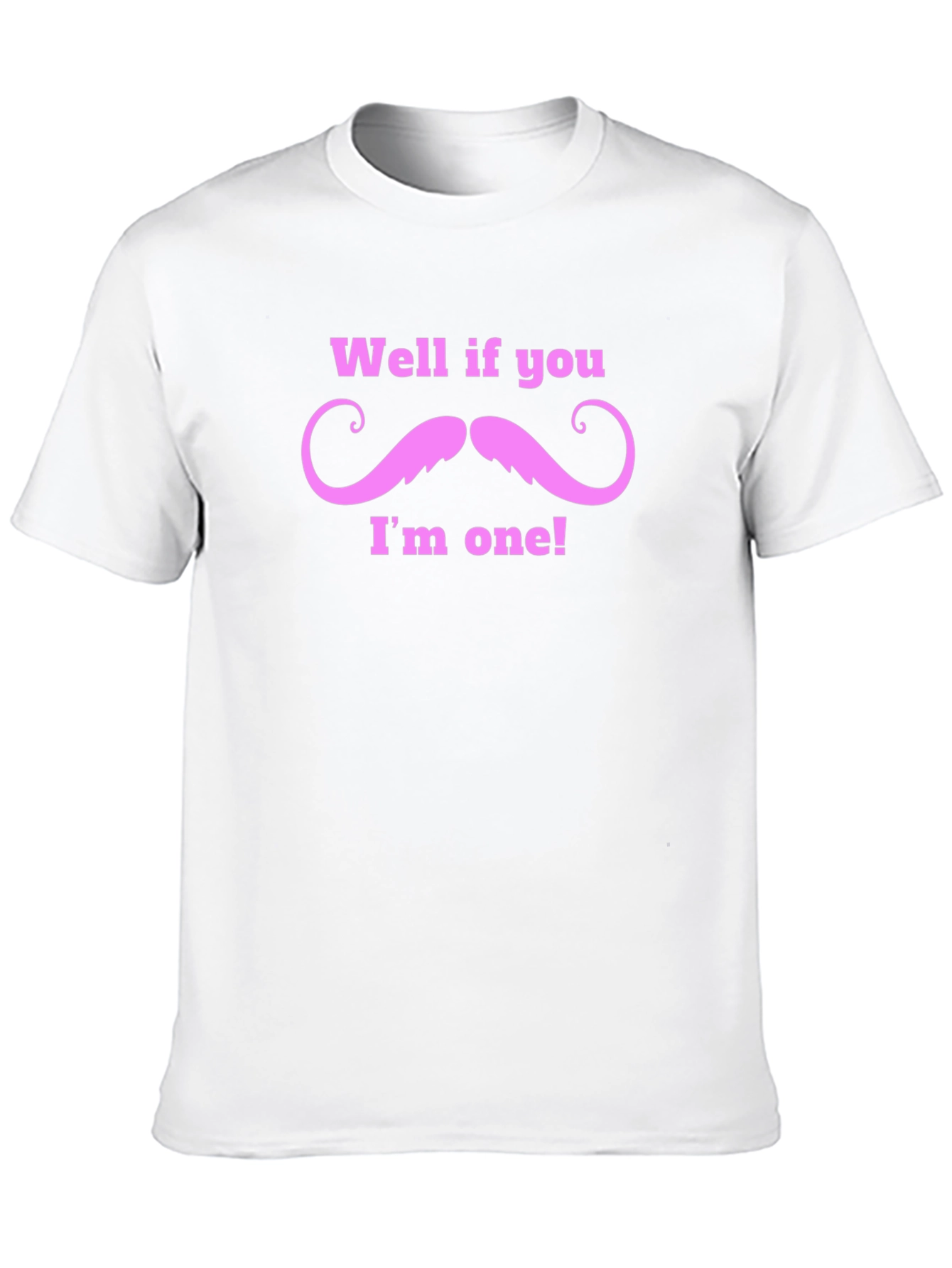 Black Well If You Mustache Funny T-Shirt view 10