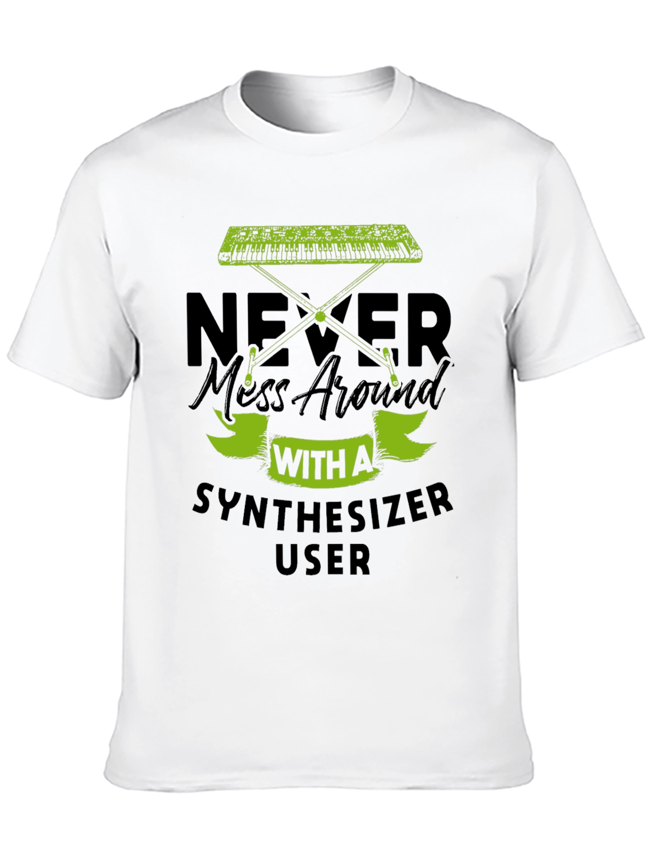 Black Never Mess With A Synthesizer User T-Shirt view 10