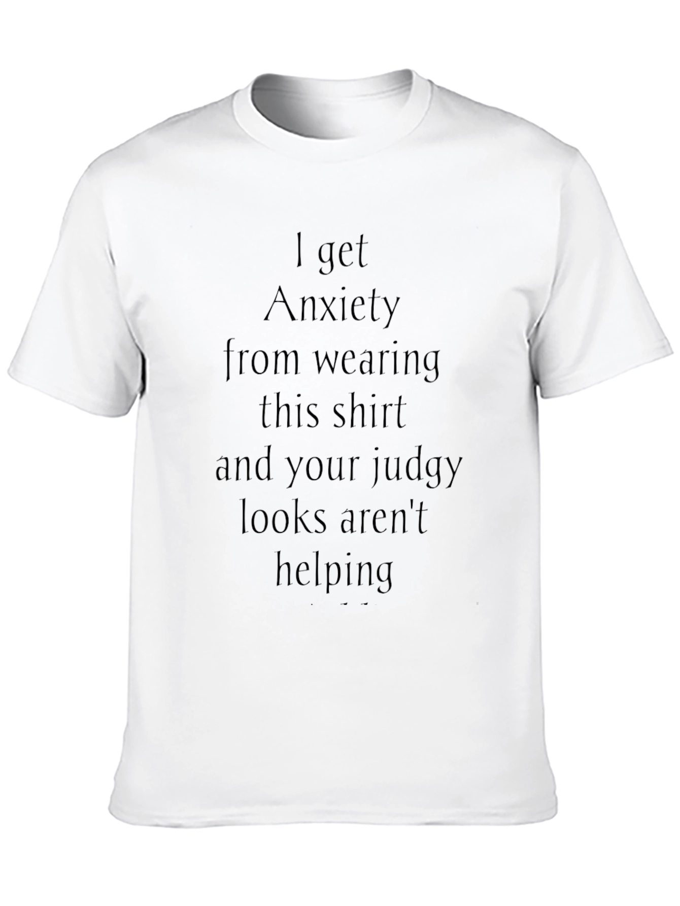 Black Anxiety T-Shirt: Funny Statement Tee view 10