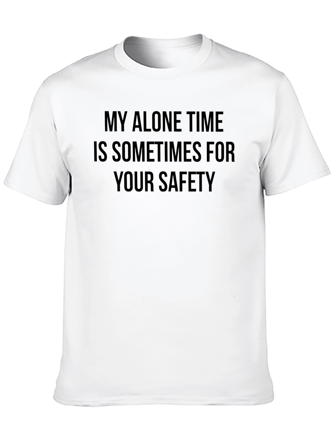 Black My Alone Time T-Shirt - Funny Graphic Tee view 10