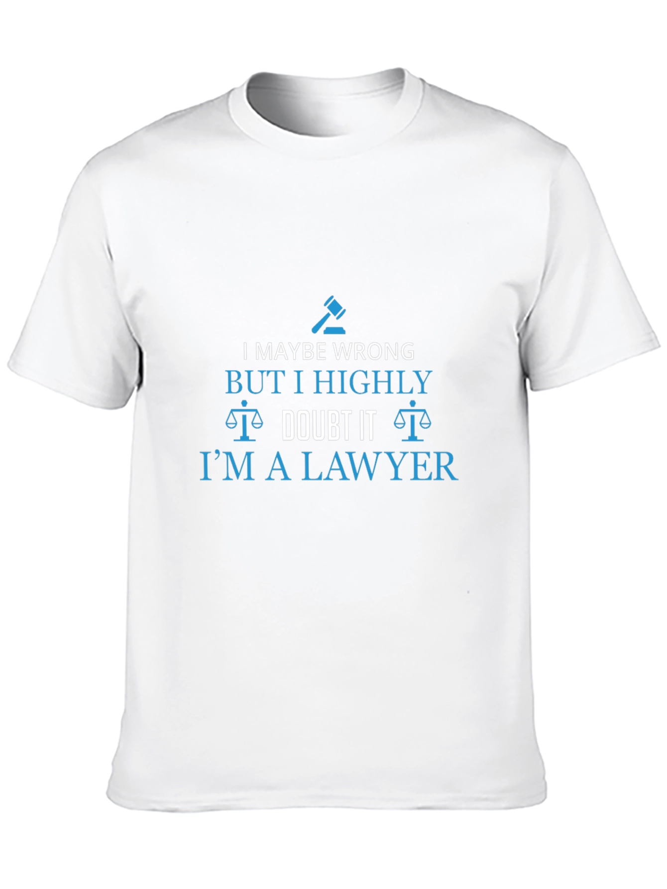 Black Lawyer T-Shirt: I Highly Doubt It! view 10