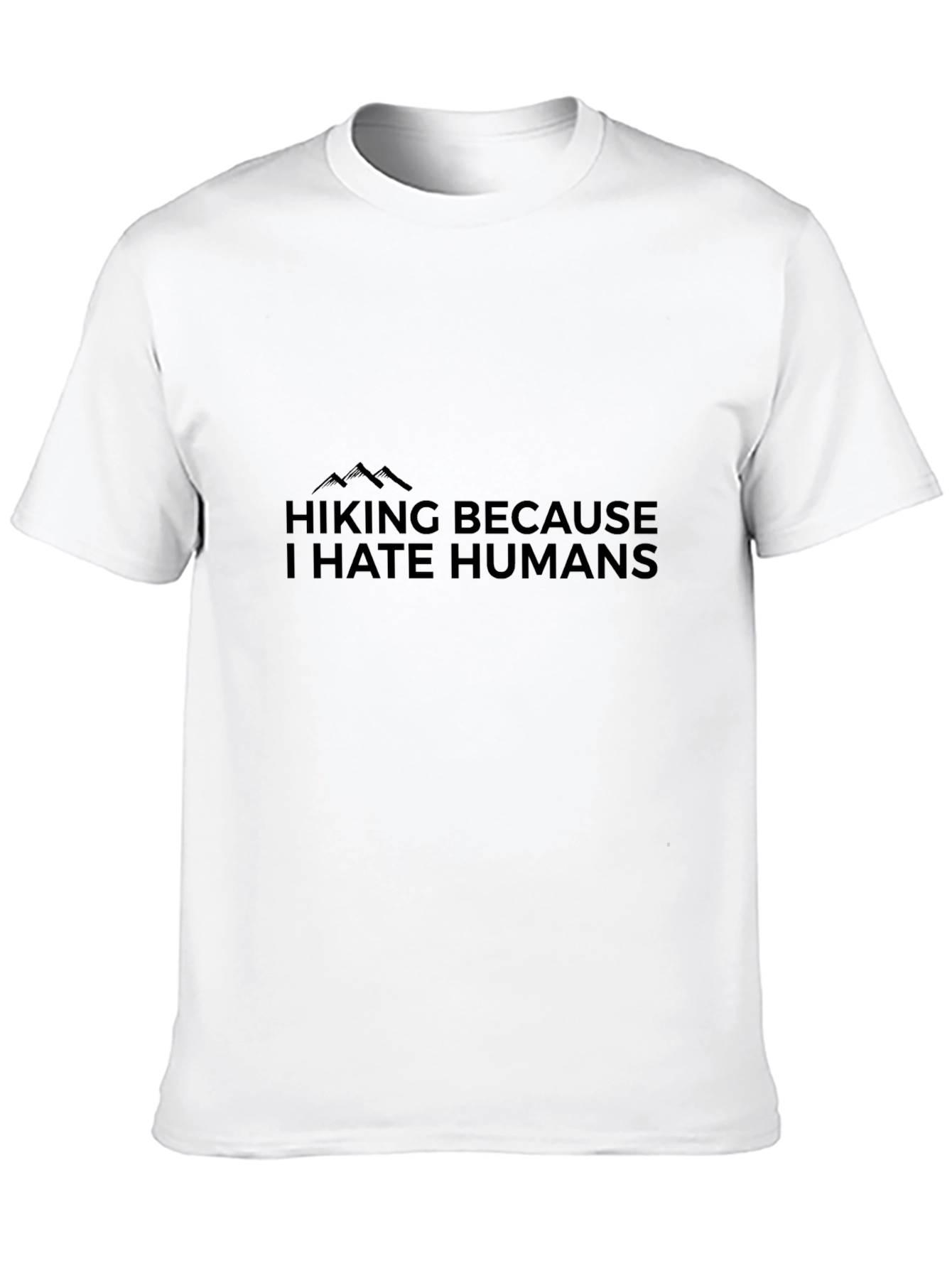 Black Hiking Because I Hate Humans Black Tee view 10