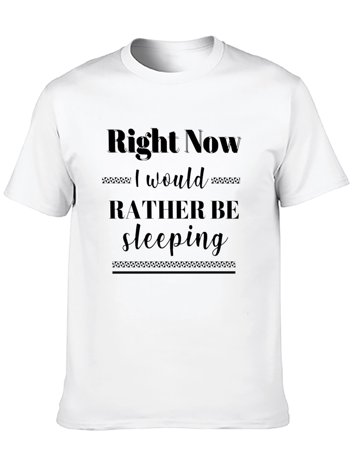 Black Right Now I Would Rather Be Sleeping T-Shirt view 10