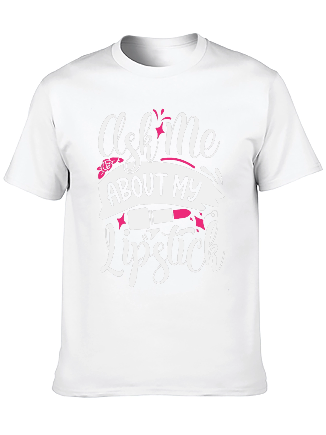 Black Ask Me About My Lipstick Graphic T-Shirt view 10