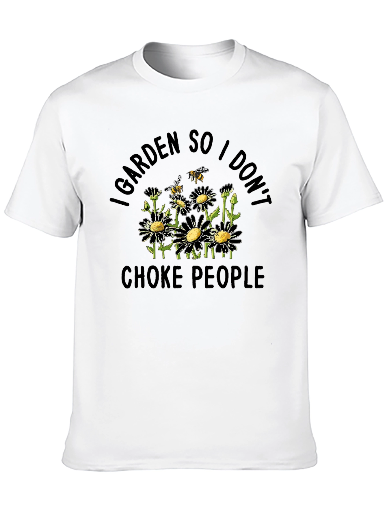 Black I Garden So I Don't Choke People T-Shirt view 10