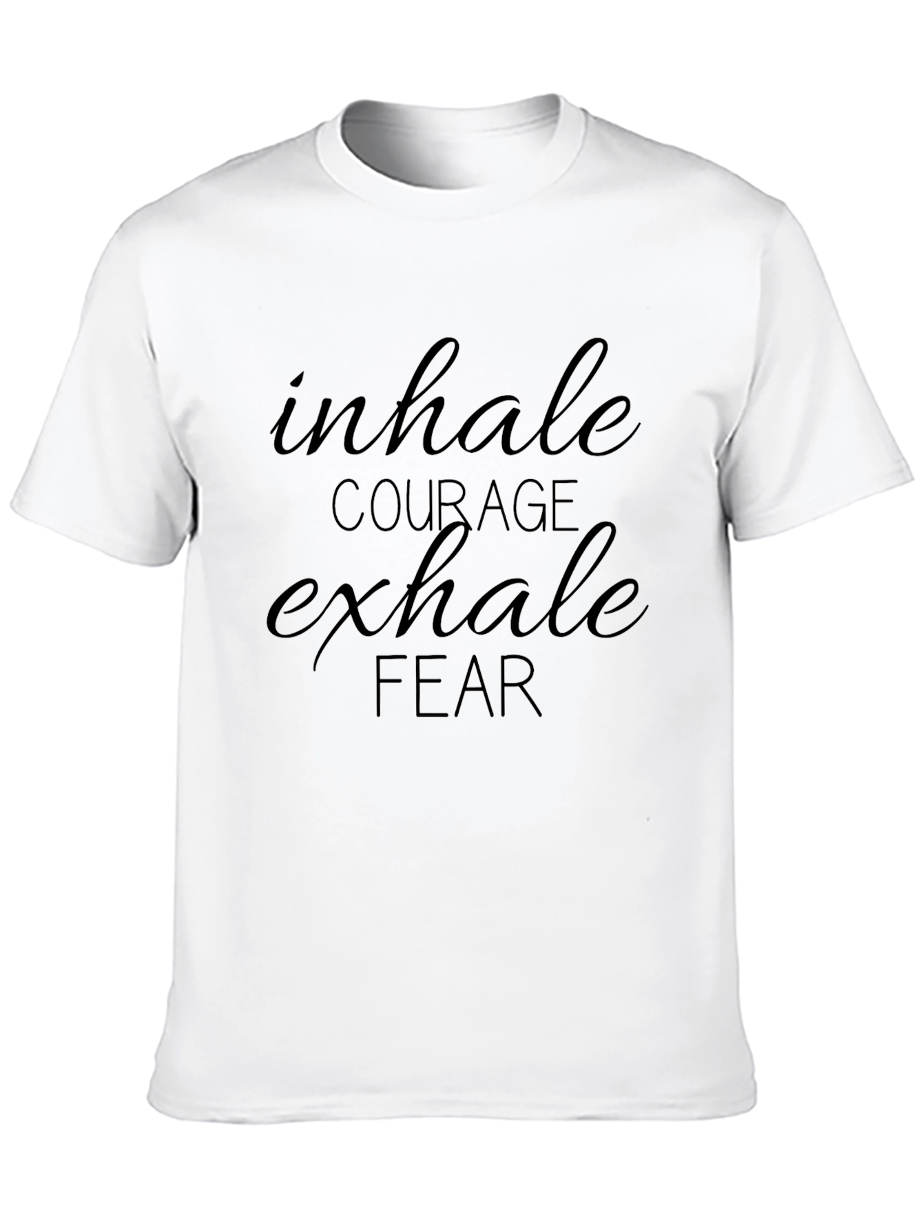Black Inhale Courage Exhale Fear Black Graphic T-Shirt view 10