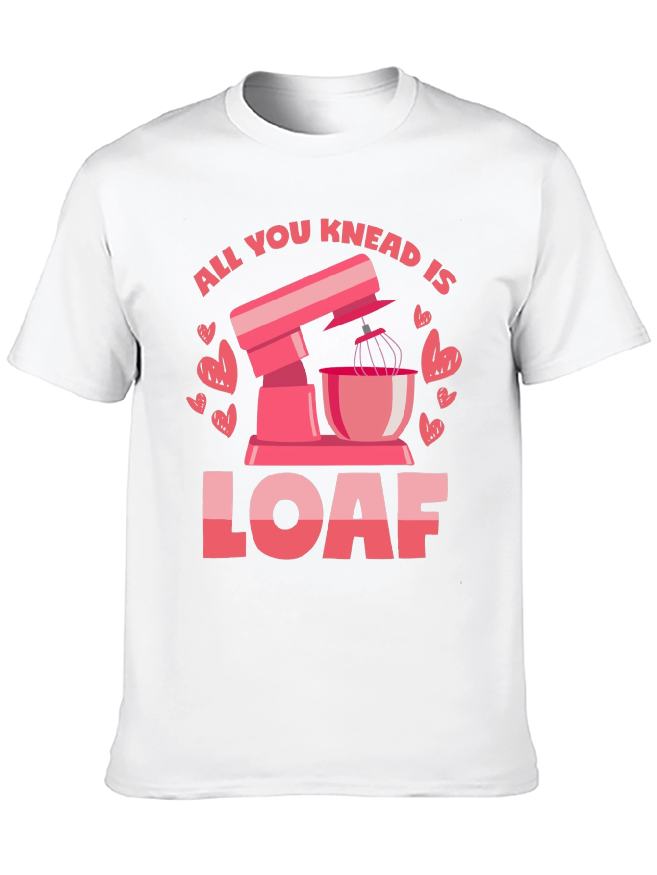 Black All You Knead is Loaf T-Shirt view 10
