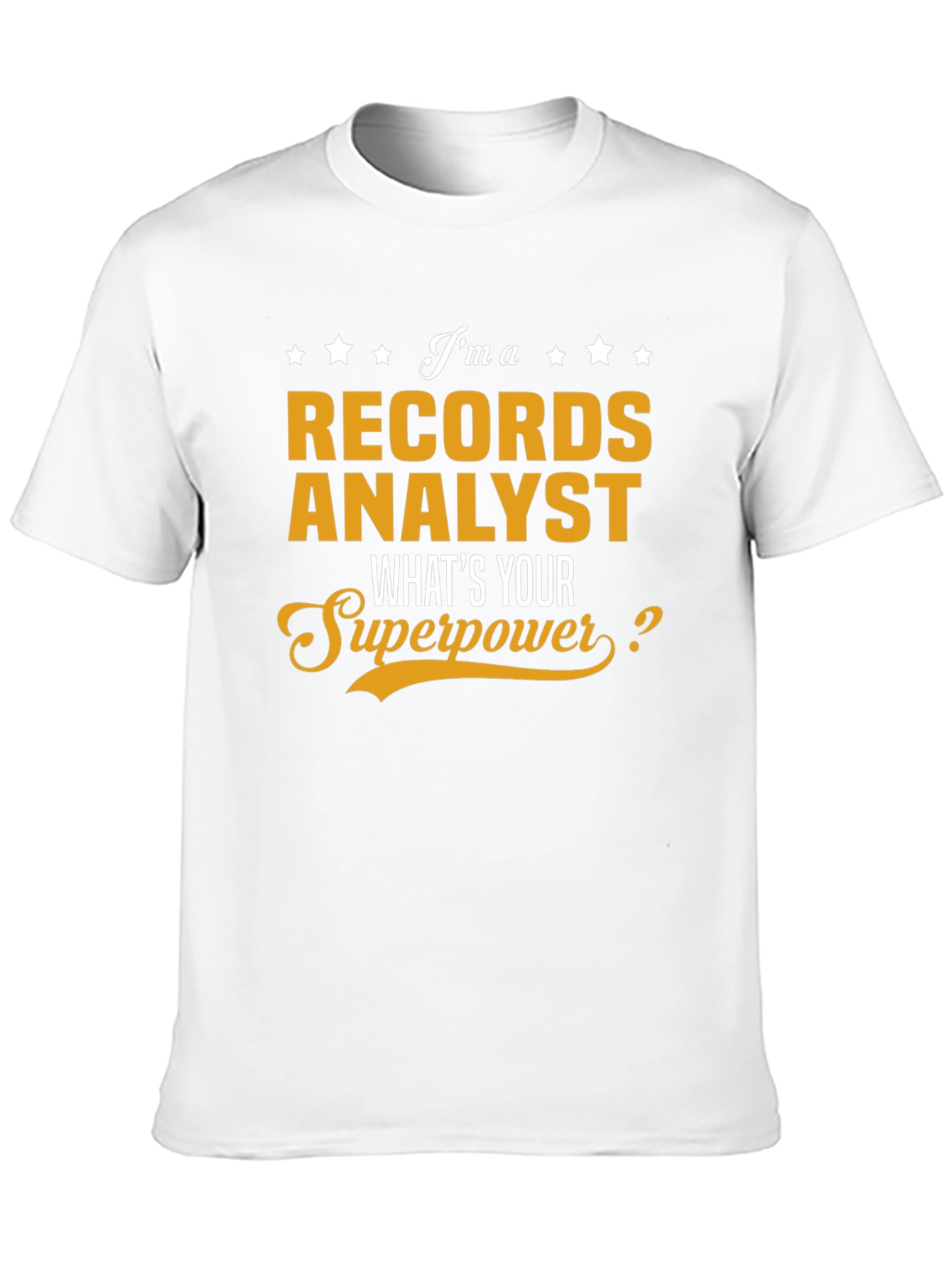 Records Analyst Superpower T-Shirt - 10
