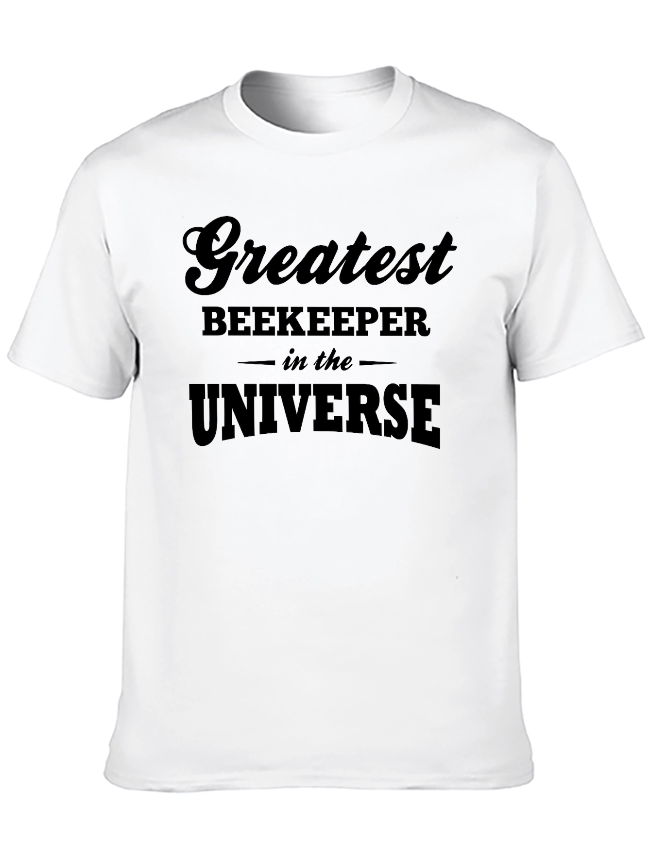 Greatest Beekeeper in the Universe T-Shirt - 10