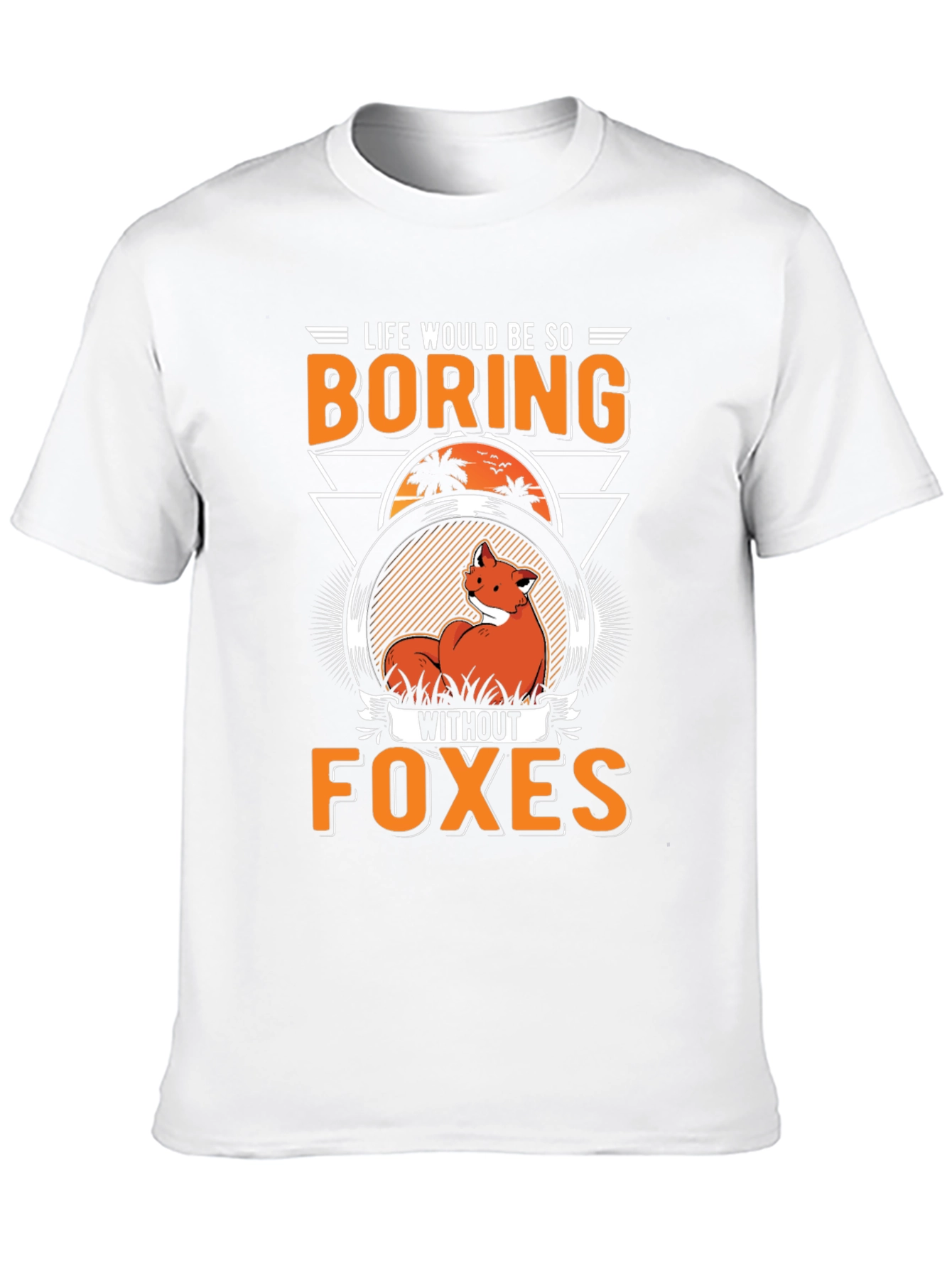 Black Funny Fox T-Shirt - Life Would Be So Boring Without Foxes view 10