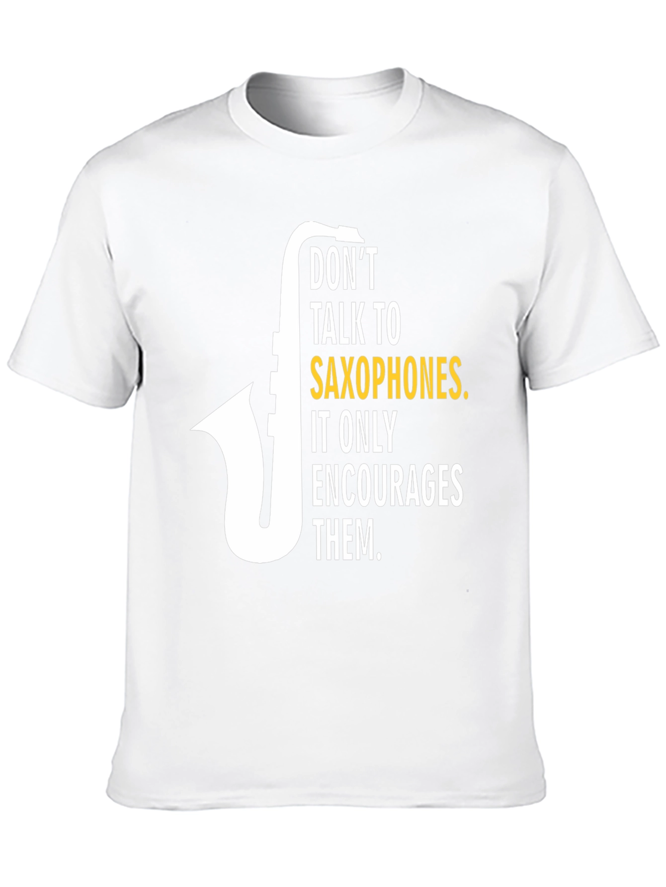 Black Saxophone Humor T-Shirt: Don't Talk to Saxophones! view 10
