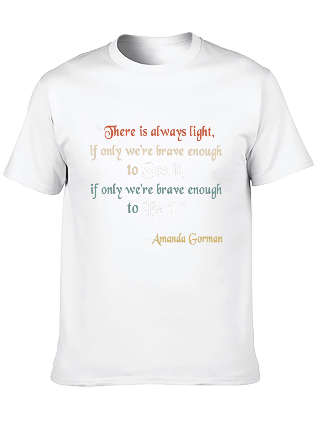 Black Inspirational Amanda Gorman Quote T-Shirt view 10