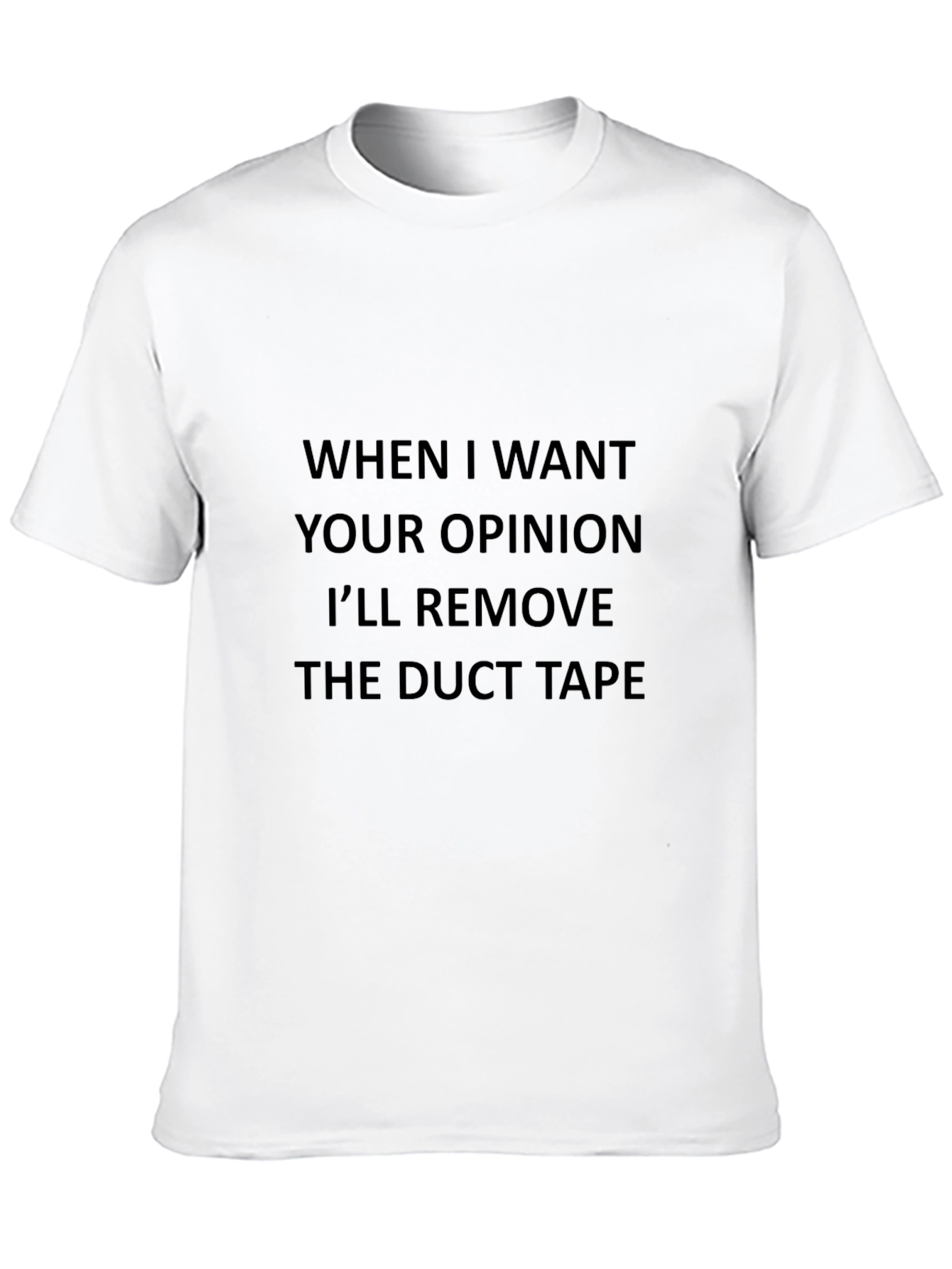 Black Humorous Opinion Duct Tape Graphic Tee view 10