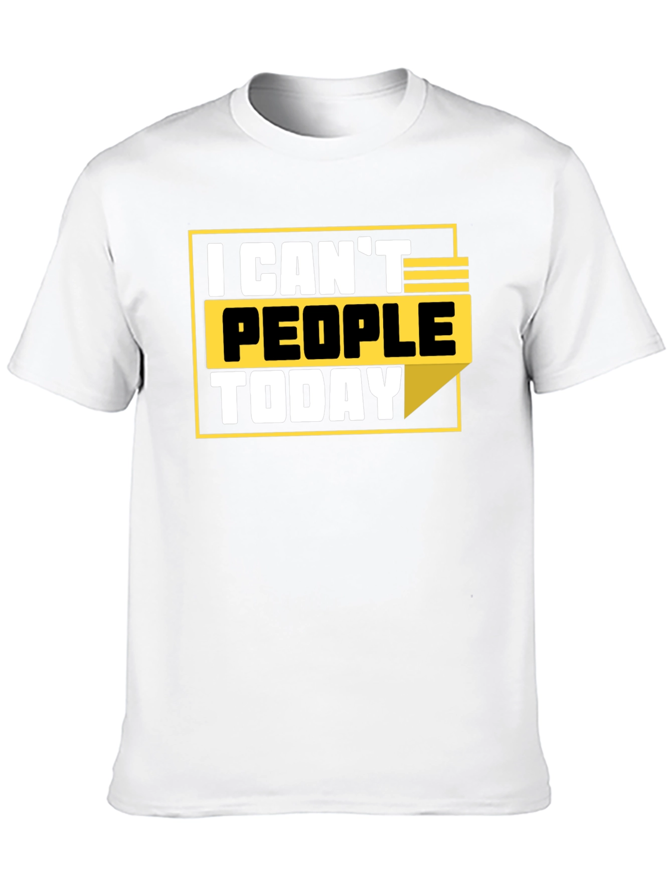 Black I Can't People Today Graphic T-Shirt view 10