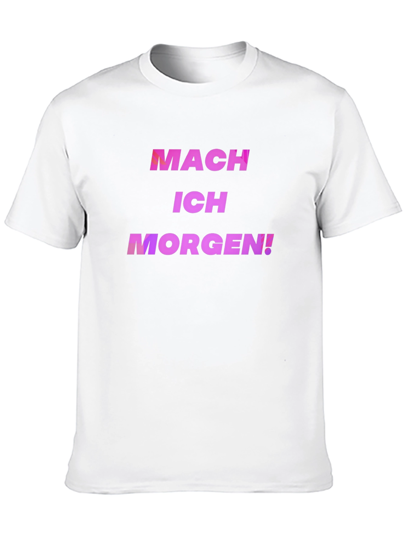 Black Mach Ich Morgen! Black T-Shirt view 10