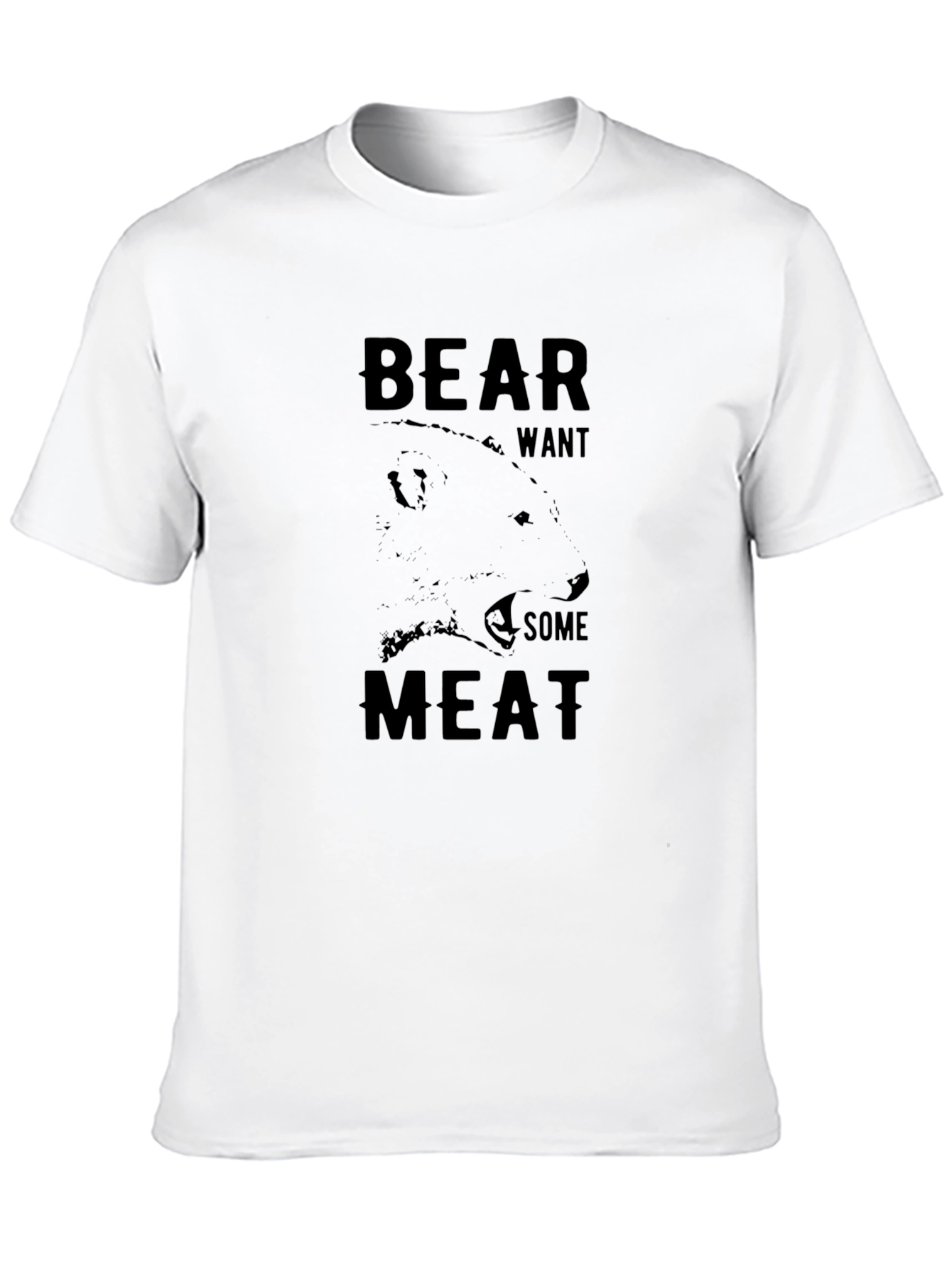Black Bear Want Some Meat Graphic T-Shirt view 10