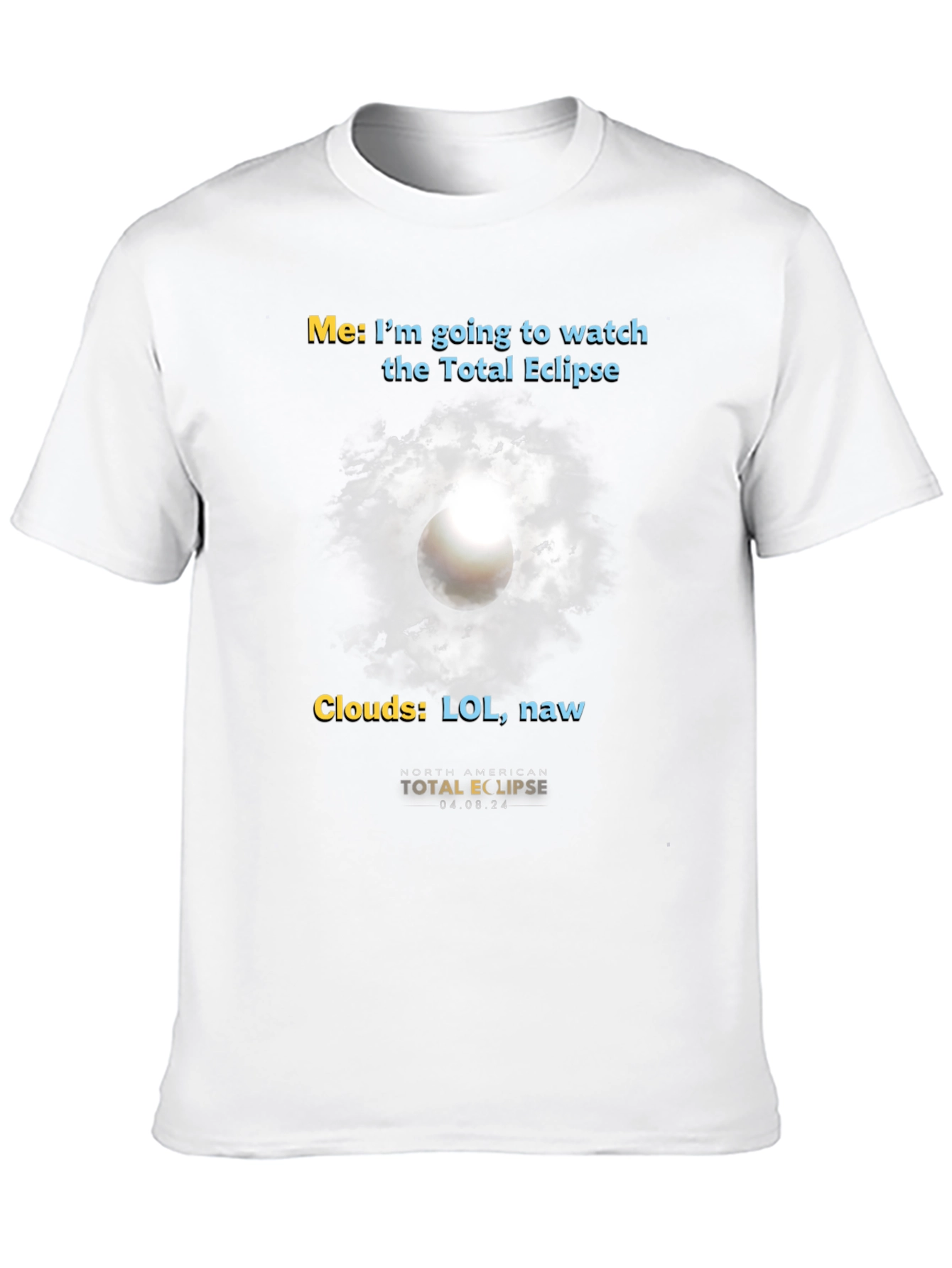 Black Total Eclipse Funny T-Shirt view 10