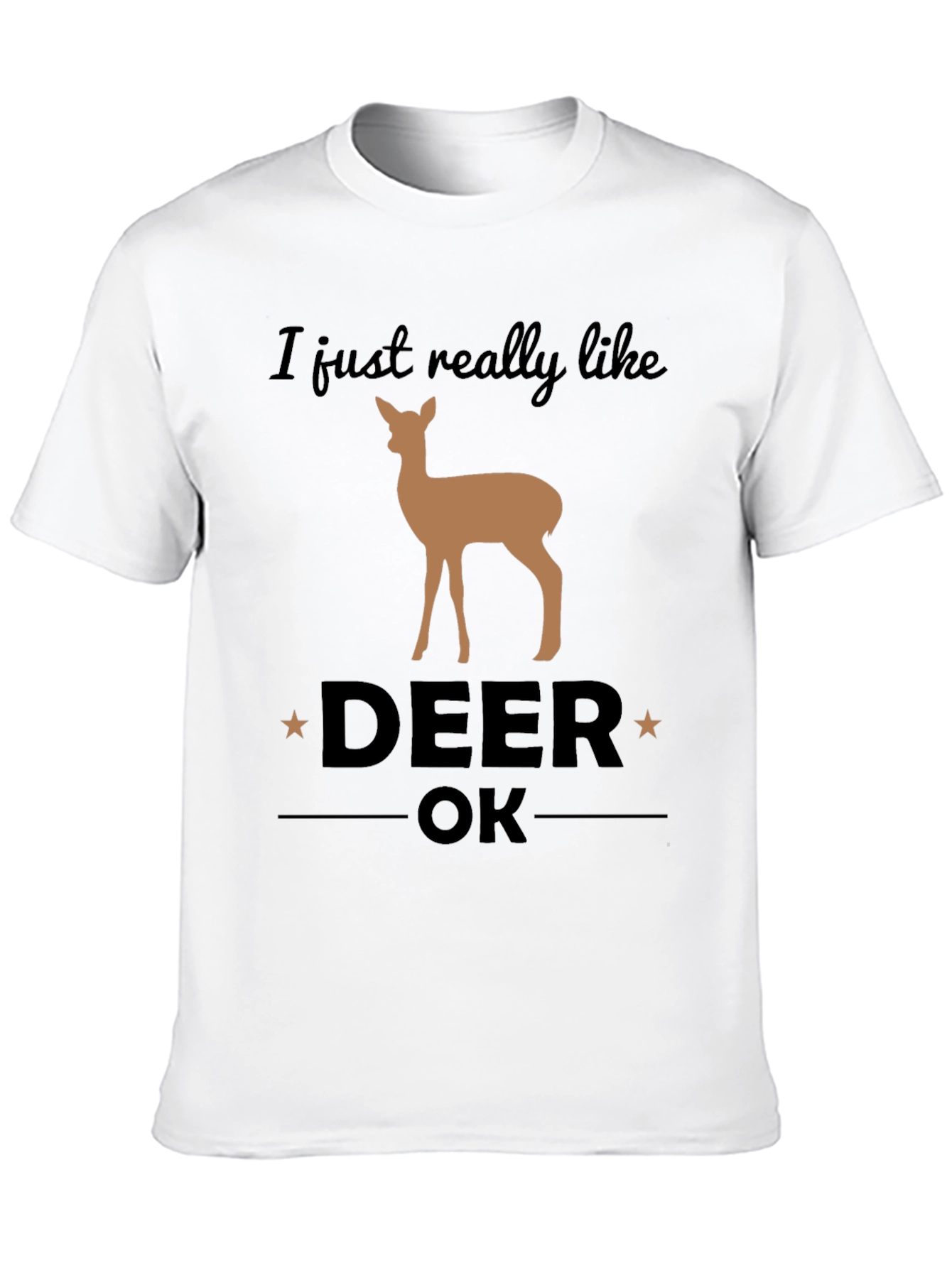Black I Just Really Like Deer OK Graphic T-Shirt view 10