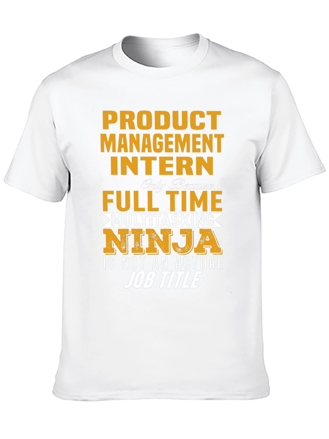 Black Product Management Intern Novelty T-Shirt view 10