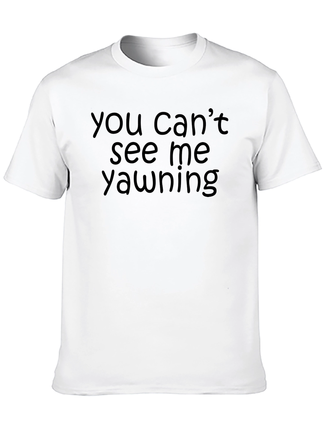 Black Funny 'You Can't See Me Yawning' Black T-Shirt view 10