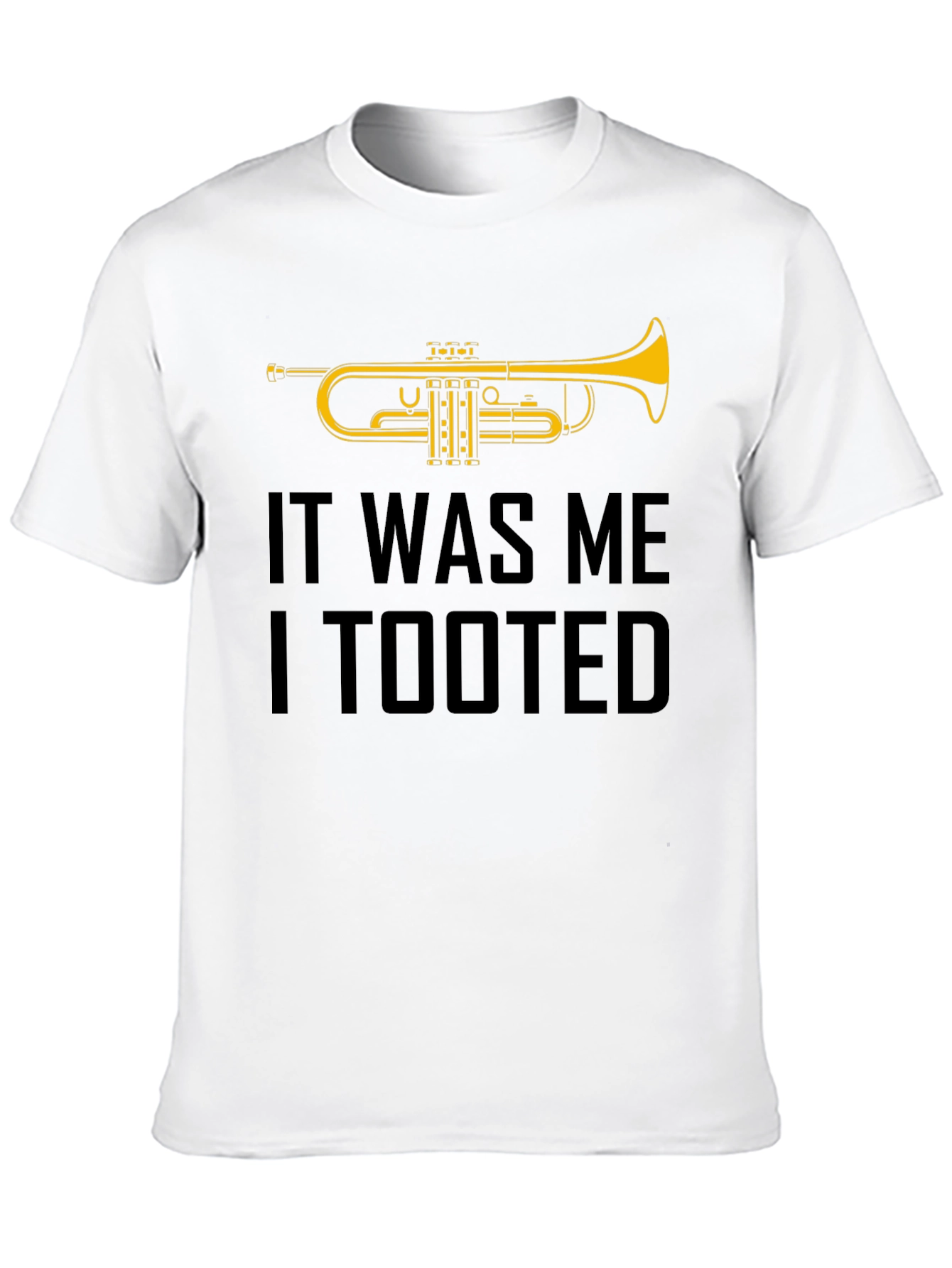 Black It Was Me I Tooted Trumpet Graphic T-Shirt view 10